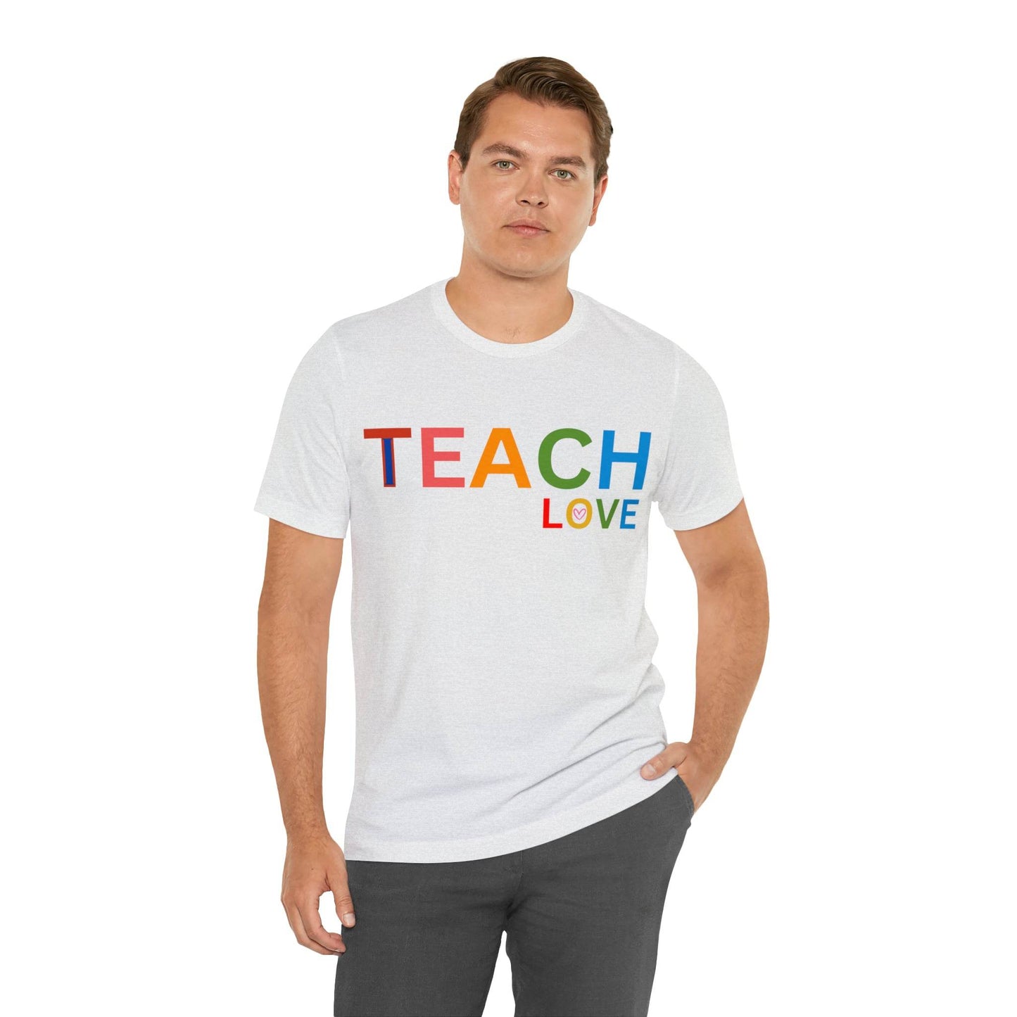 I Teach Love Shirt, Teacher Shirt, Teacher Appreciation Gift for Teachers - Giftsmojo