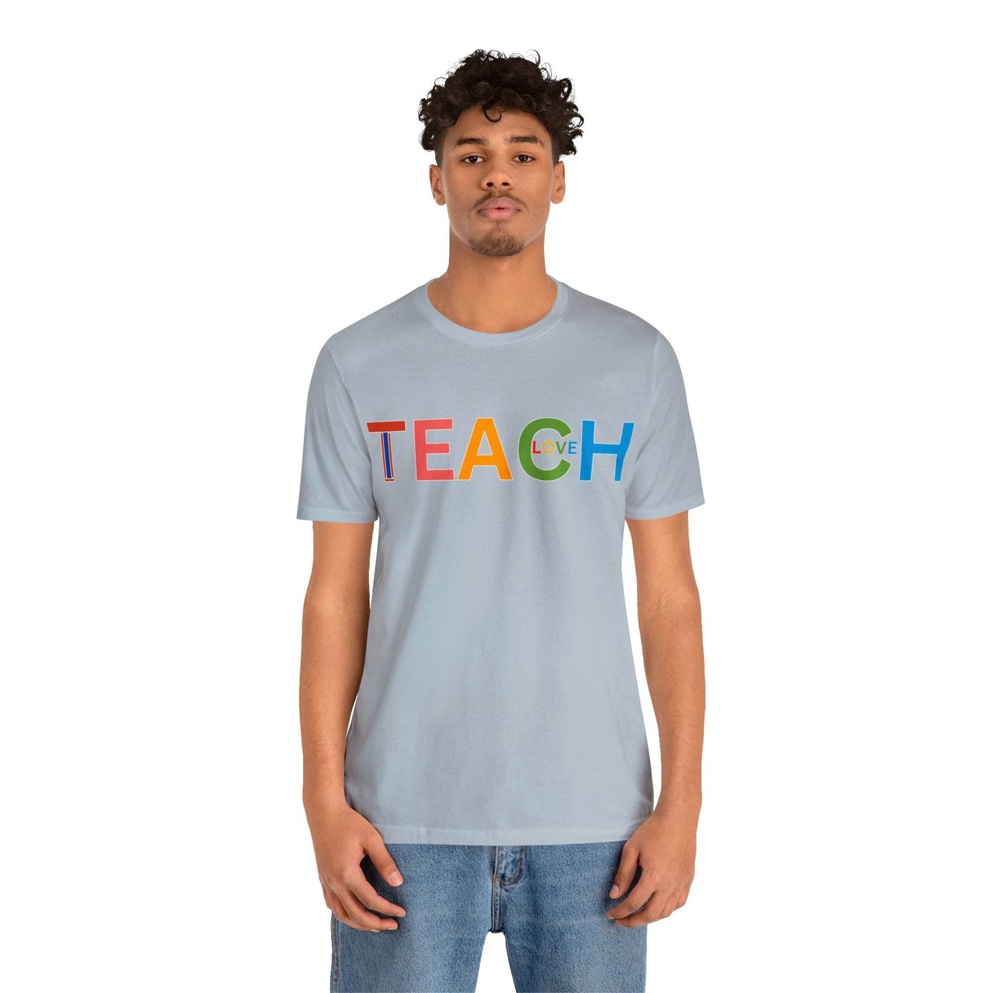 I Teach Love Shirt, Teacher Shirt, Teacher Appreciation Gift for Teachers - Giftsmojo
