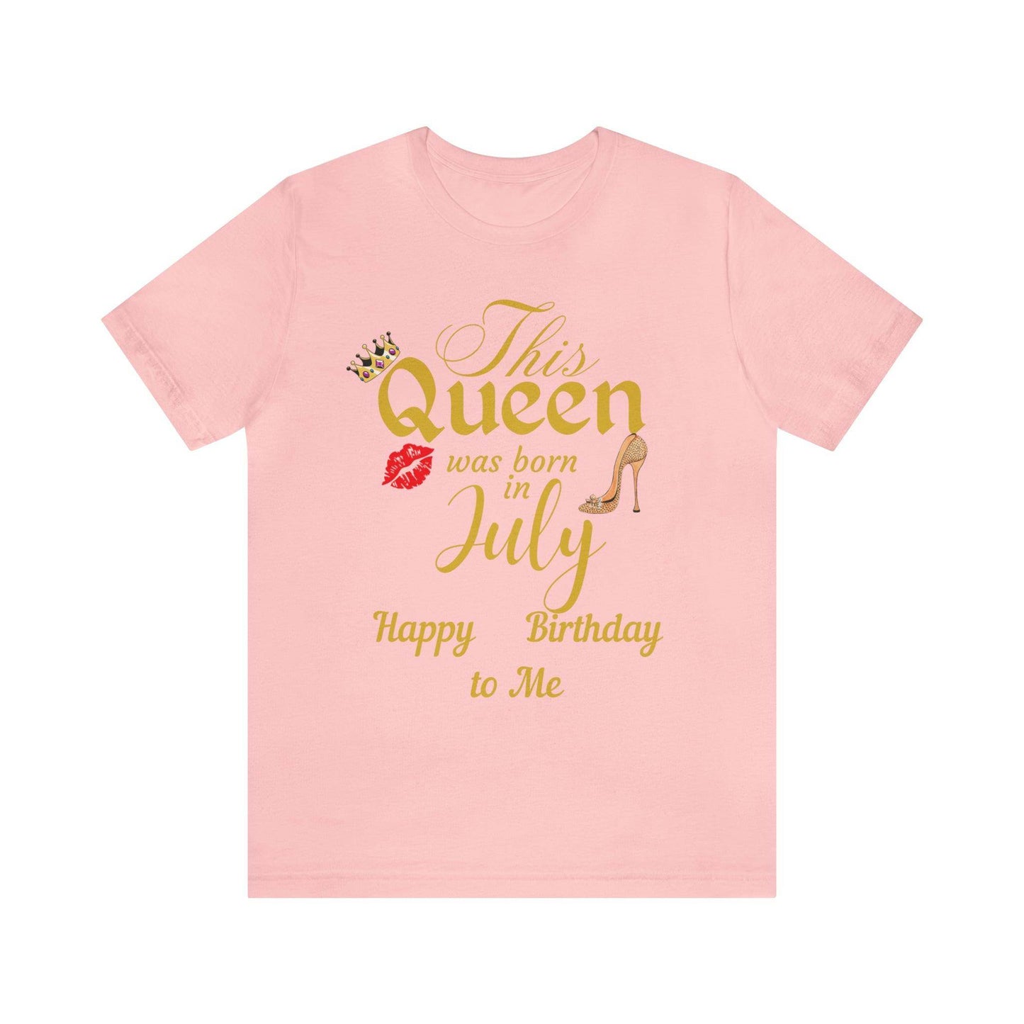 Birthday Queen Shirt, Gift for Birthday, This Queen was born in July Shirt, Funny Queen Shirt, Funny Birthday Shirt, Birthday Gift - Giftsmojo