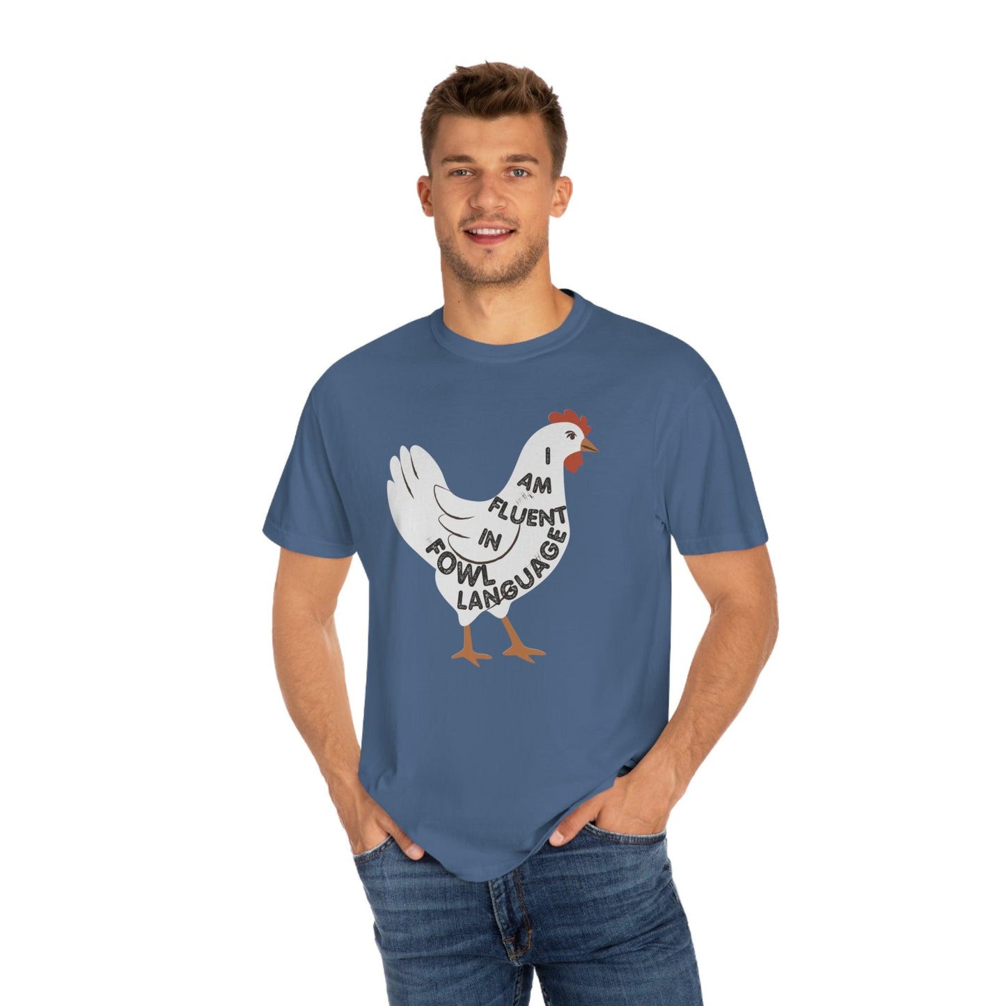 Chicken Shirt Chicken Tee Chicken Owner Gift - Gift For Chicken Lover gift, Fluent in Fowl Language shirt