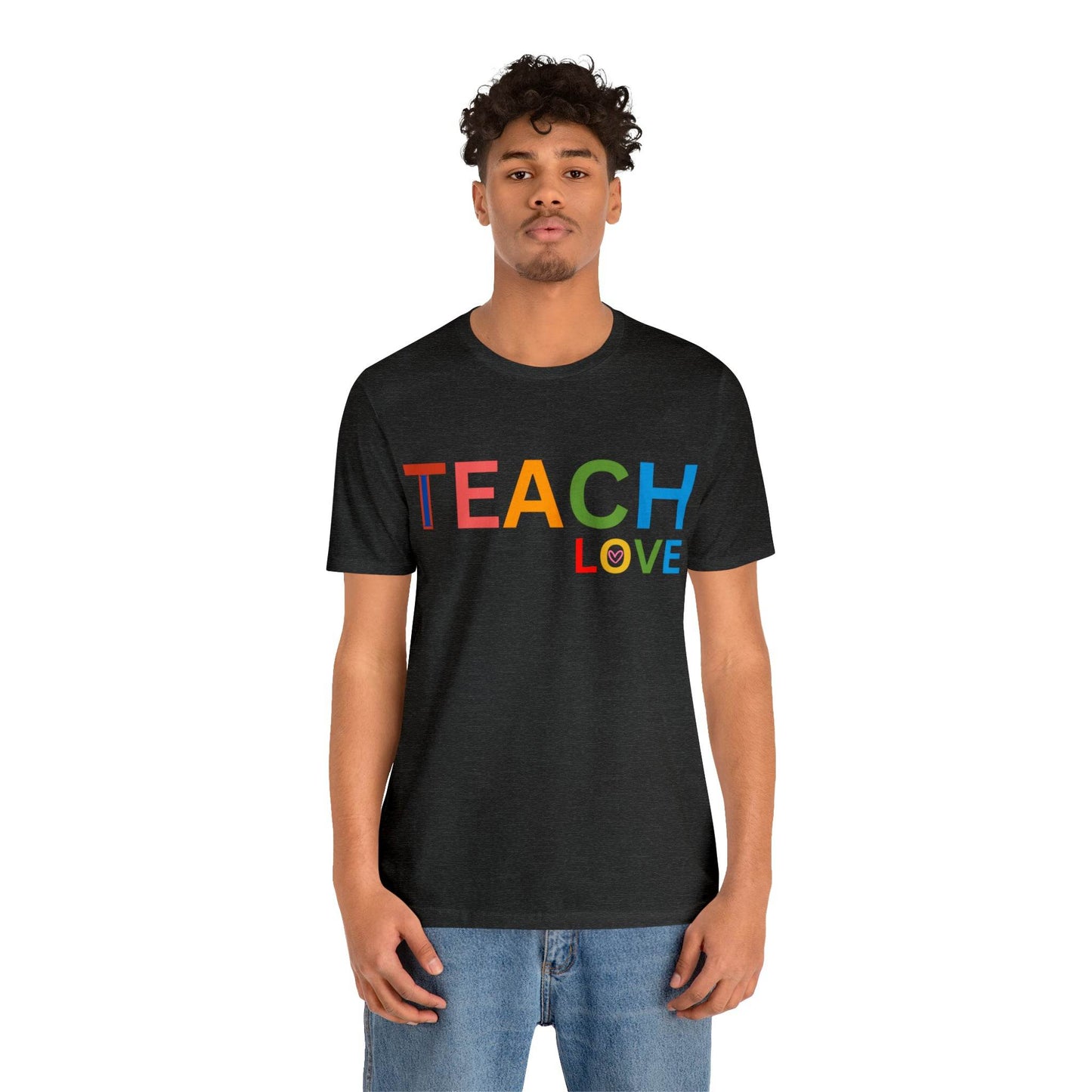 I Teach Love Shirt, Teacher Shirt, Teacher Appreciation Gift for Teachers - Giftsmojo