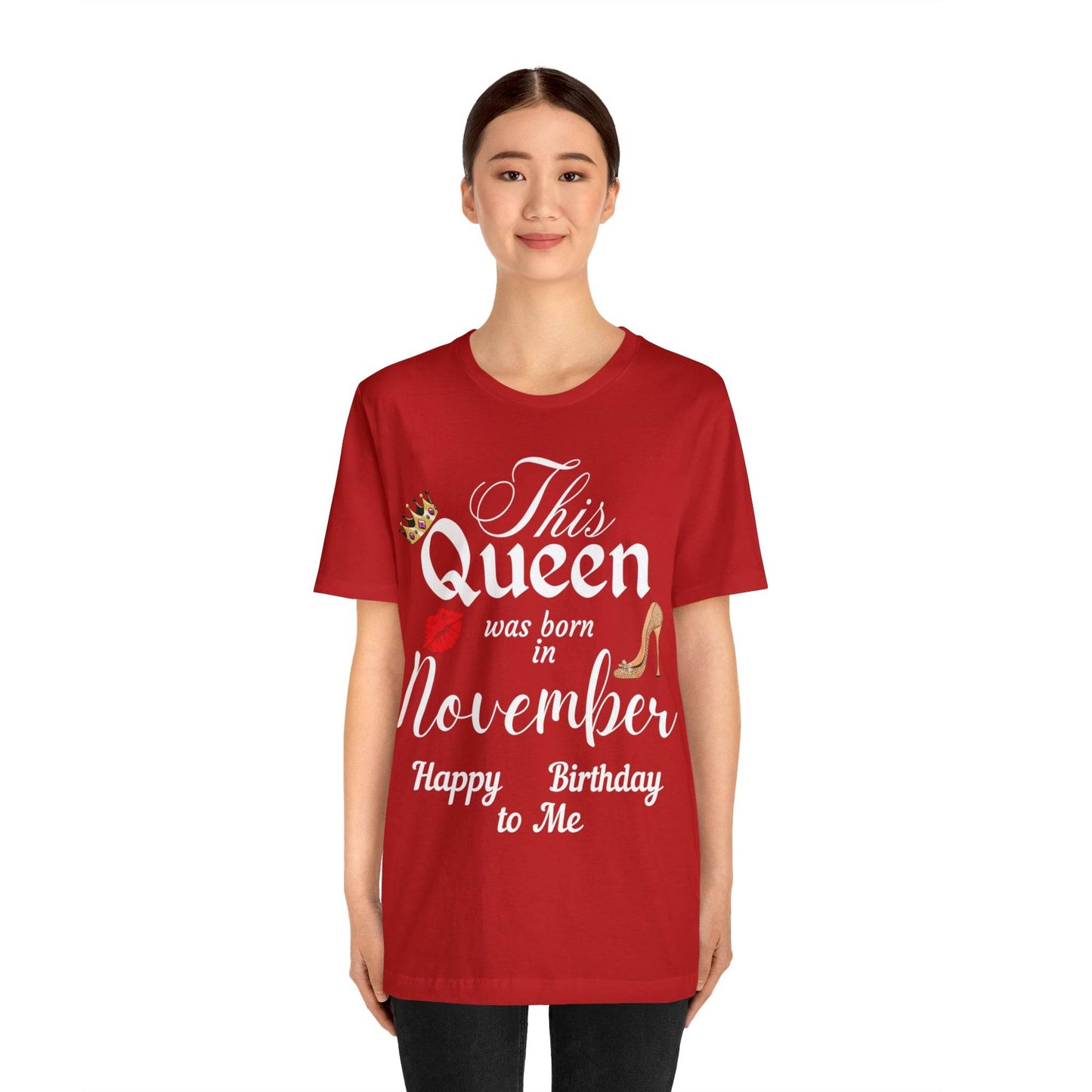 Birthday Queen Shirt, Gift for Birthday, This Queen was born in November Shirt, Funny Queen Shirt, Funny Birthday Shirt, Birthday Gift - Giftsmojo