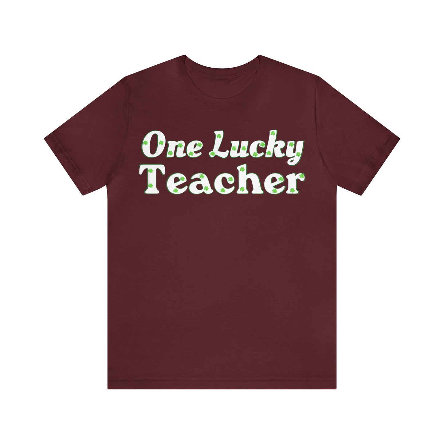 One Lucky Teacher Shirt feeling Lucky St Patrick's Day shirt