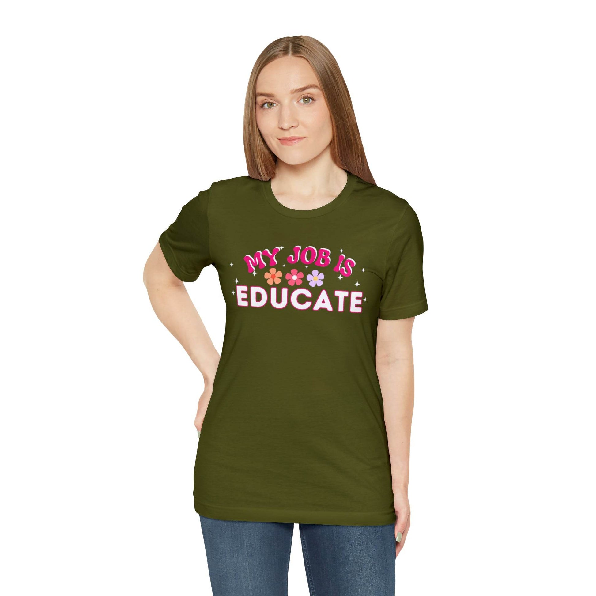 My Job is Educate Shirt Teacher Shirt, Mentor Collage Professor Shirt, Elementary School Teacher Gift Shirt High School Teacher Shirt Pre-K Preschool Kindergarten - Giftsmojo