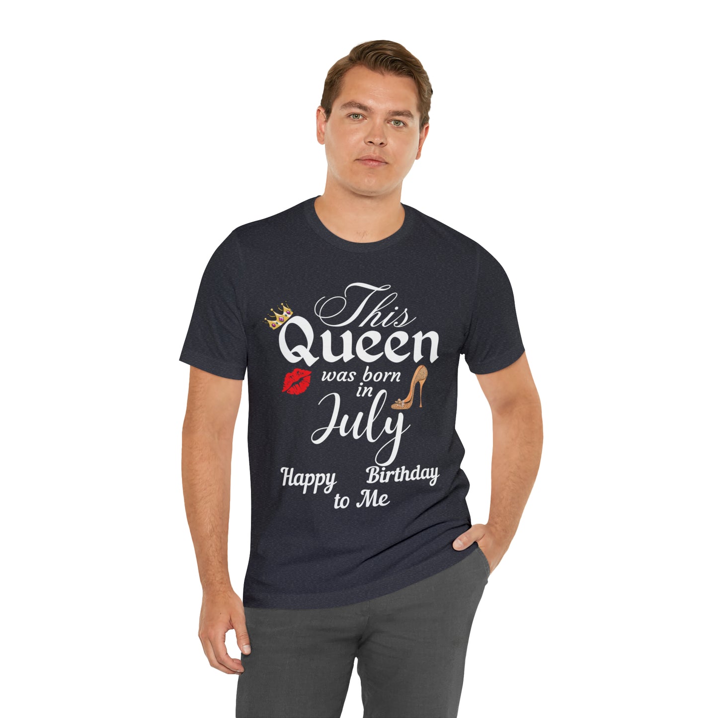 Birthday Queen Shirt, Gift for Birthday, This Queen was born in July Shirt, Funny Queen Shirt, Funny Birthday Shirt, Birthday Gift