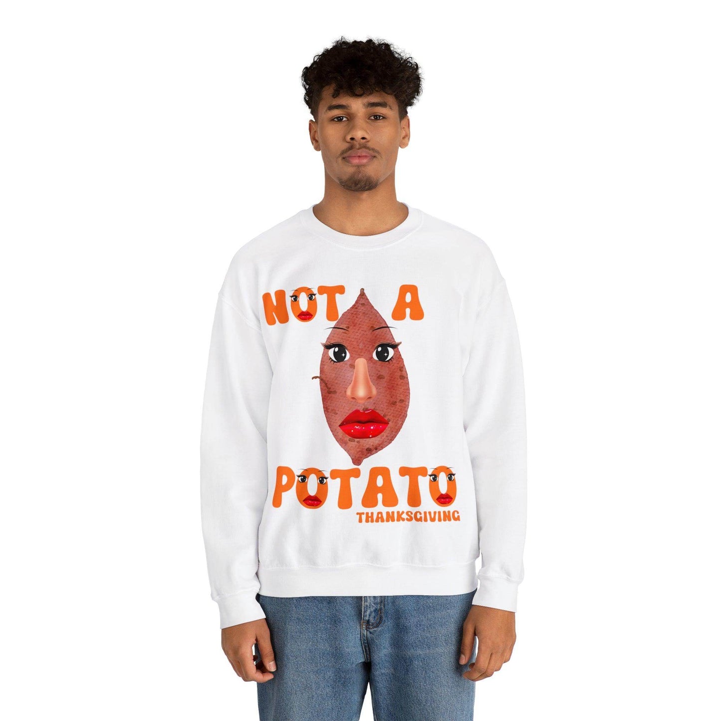 Not A Potato Sweatshirt Not A Potato Until After Thanksgiving Funny Thanksgiving Shirt - Giftsmojo