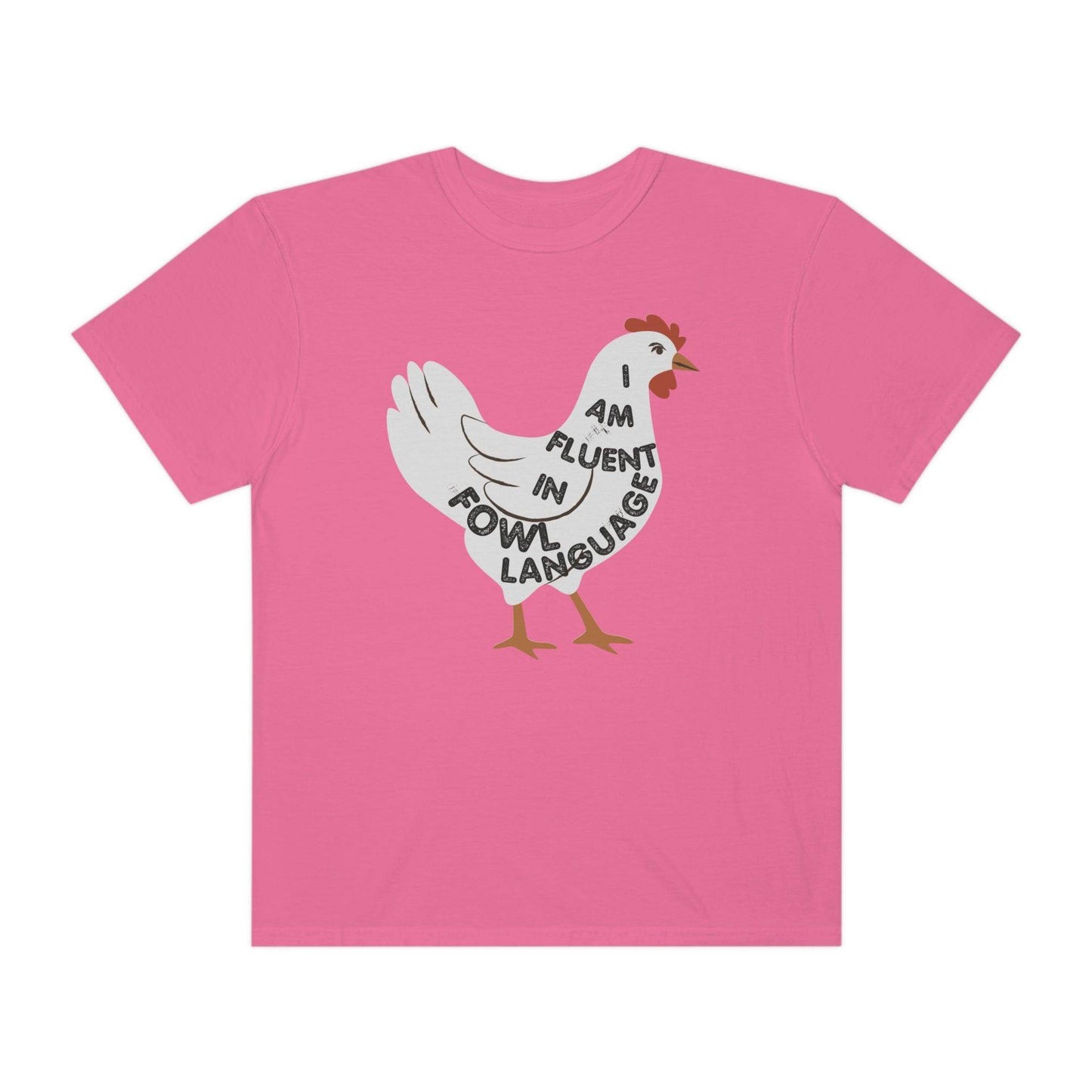 Chicken Shirt Chicken Tee Chicken Owner Gift - Gift For Chicken Lover gift, Fluent in Fowl Language shirt - Giftsmojo