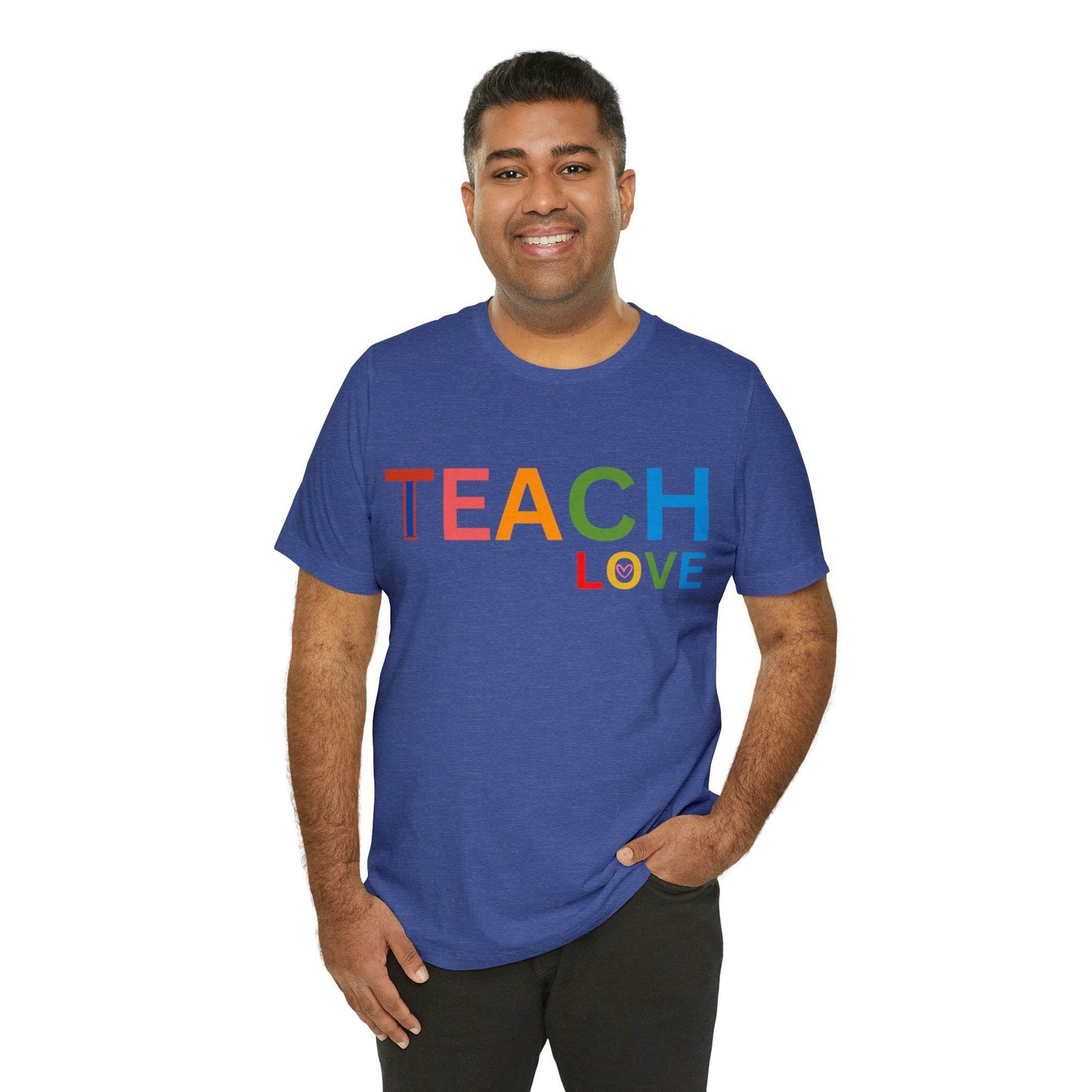 I Teach Love Shirt, Teacher Shirt, Teacher Appreciation Gift for Teachers - Giftsmojo