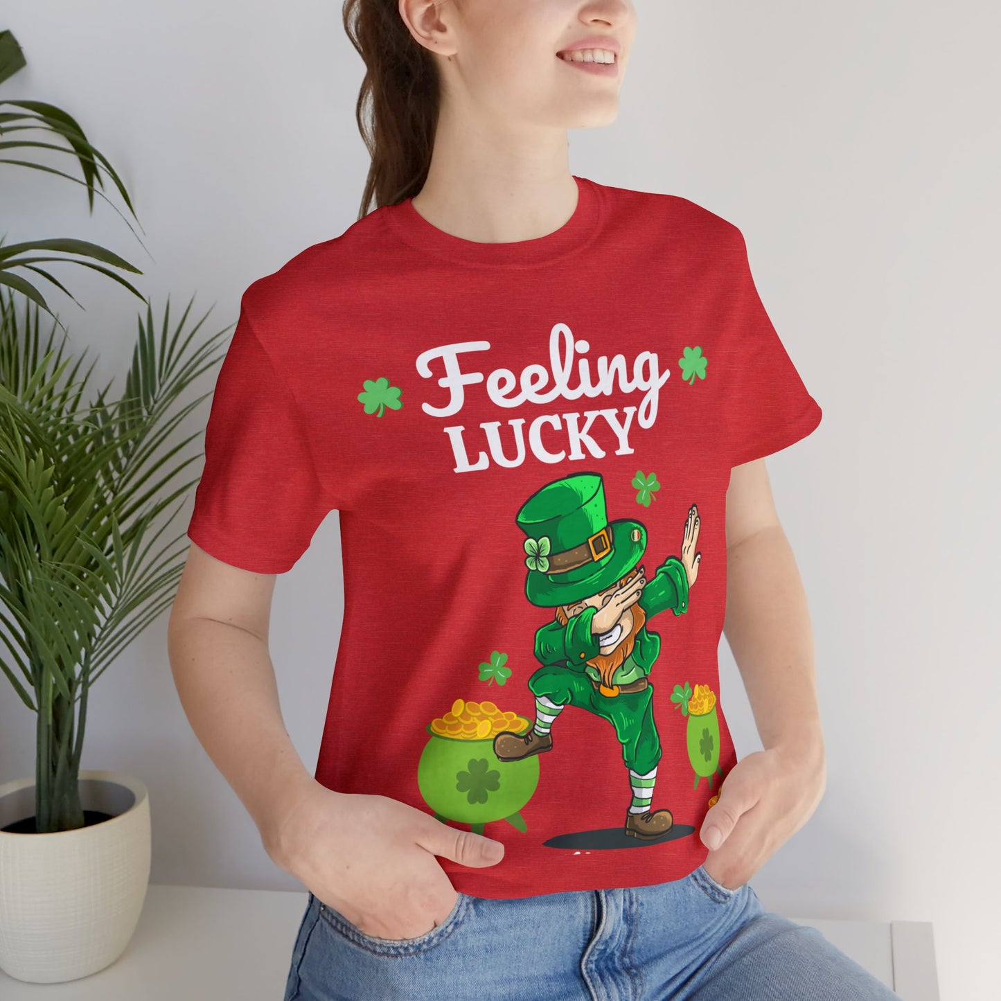 Feeling Lucky St Patrick's Day shirt Funny Lucky Shamrock shirt