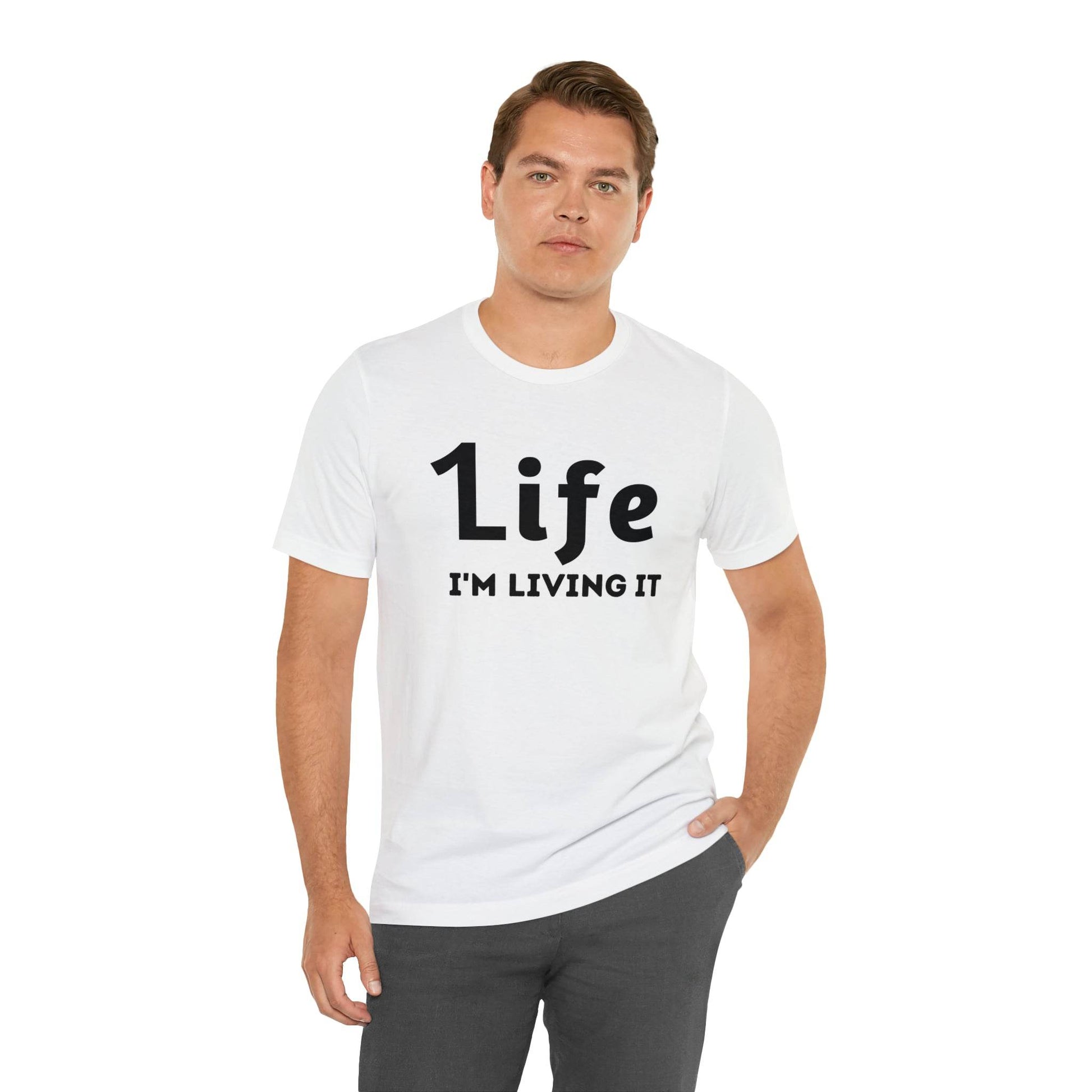 One Life I'M Living It Shirt One life Shirt 1life shirt Live Your Life You Only Have One Life To Live Shirt - Giftsmojo