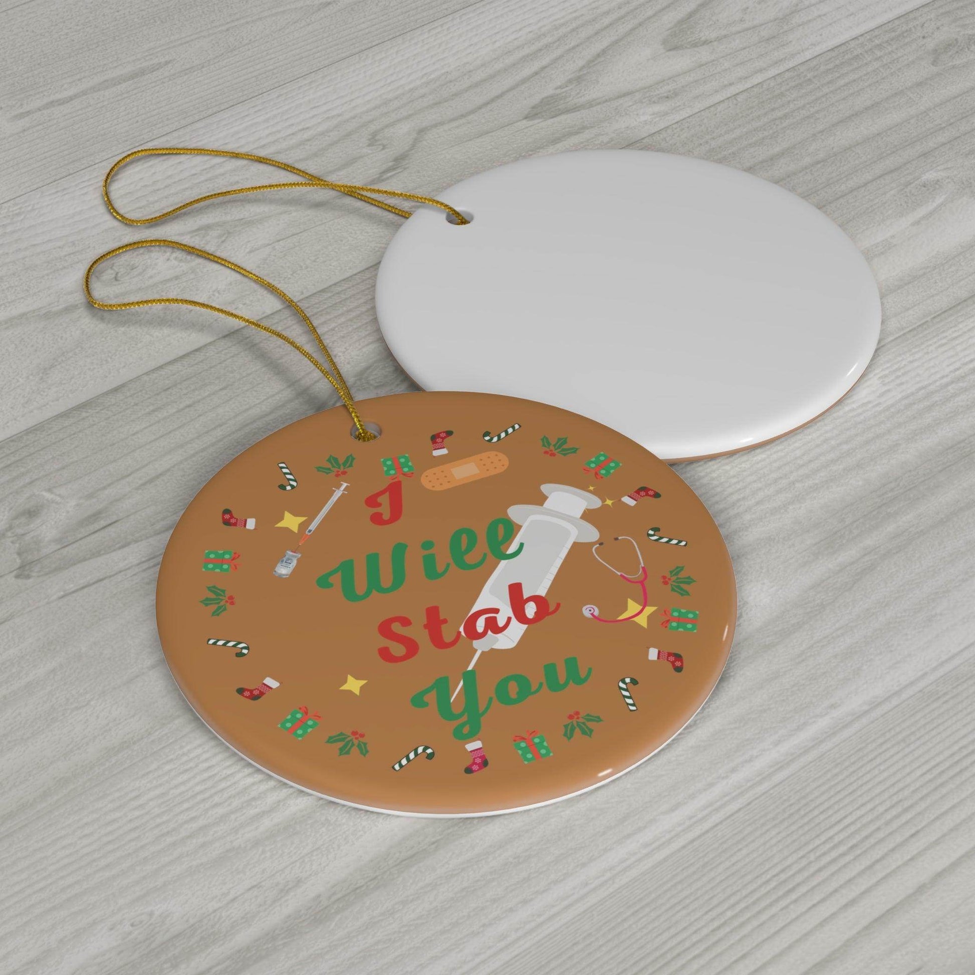 I will Stab You Nurse Christmas Ornament Nurse Ornament Nurse Christmas Tree Ornament Nurse Care Ornament Nurses Ornament Occupation Job - Giftsmojo