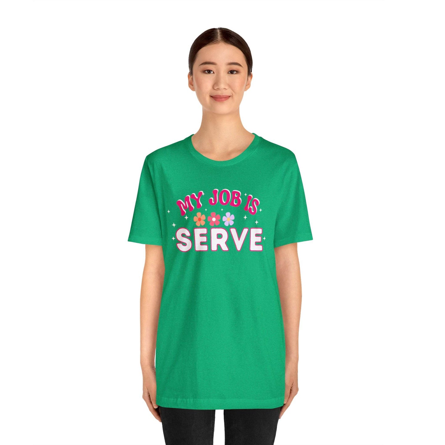 My Job is Serve Shirt for Military Customer Service Waiter/Waitress Public Servant, Hotel Concierge, Caterer, Flight Attendant, Bartender Barista - Giftsmojo