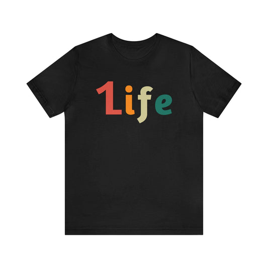 Retro One life Shirt 1life shirt Live Your Life You Only Have One Life To Live Retro Shirt - Giftsmojo