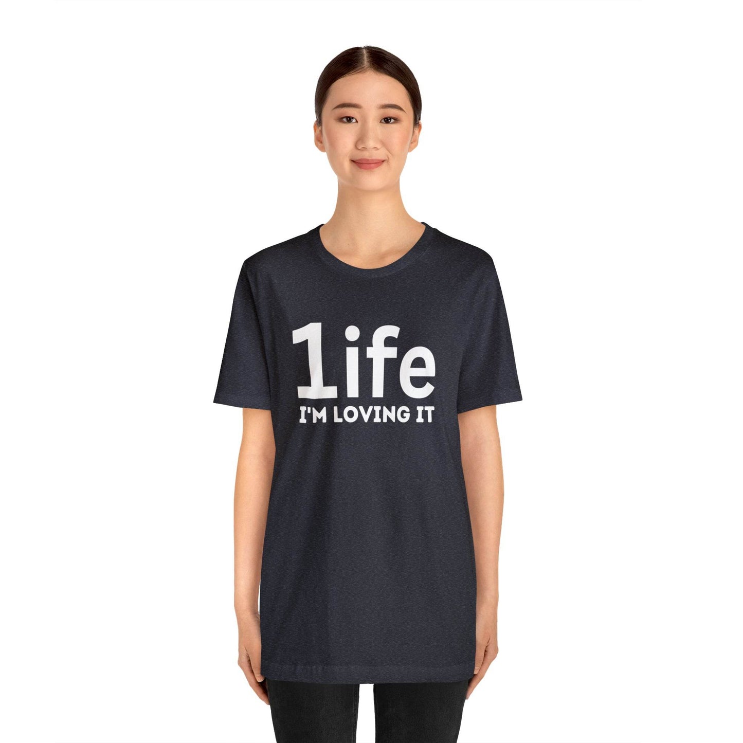 One life I'M Loving It Shirt Retro 1life shirt Live Your Life You Only Have One Life To Live Retro Shirt - Giftsmojo