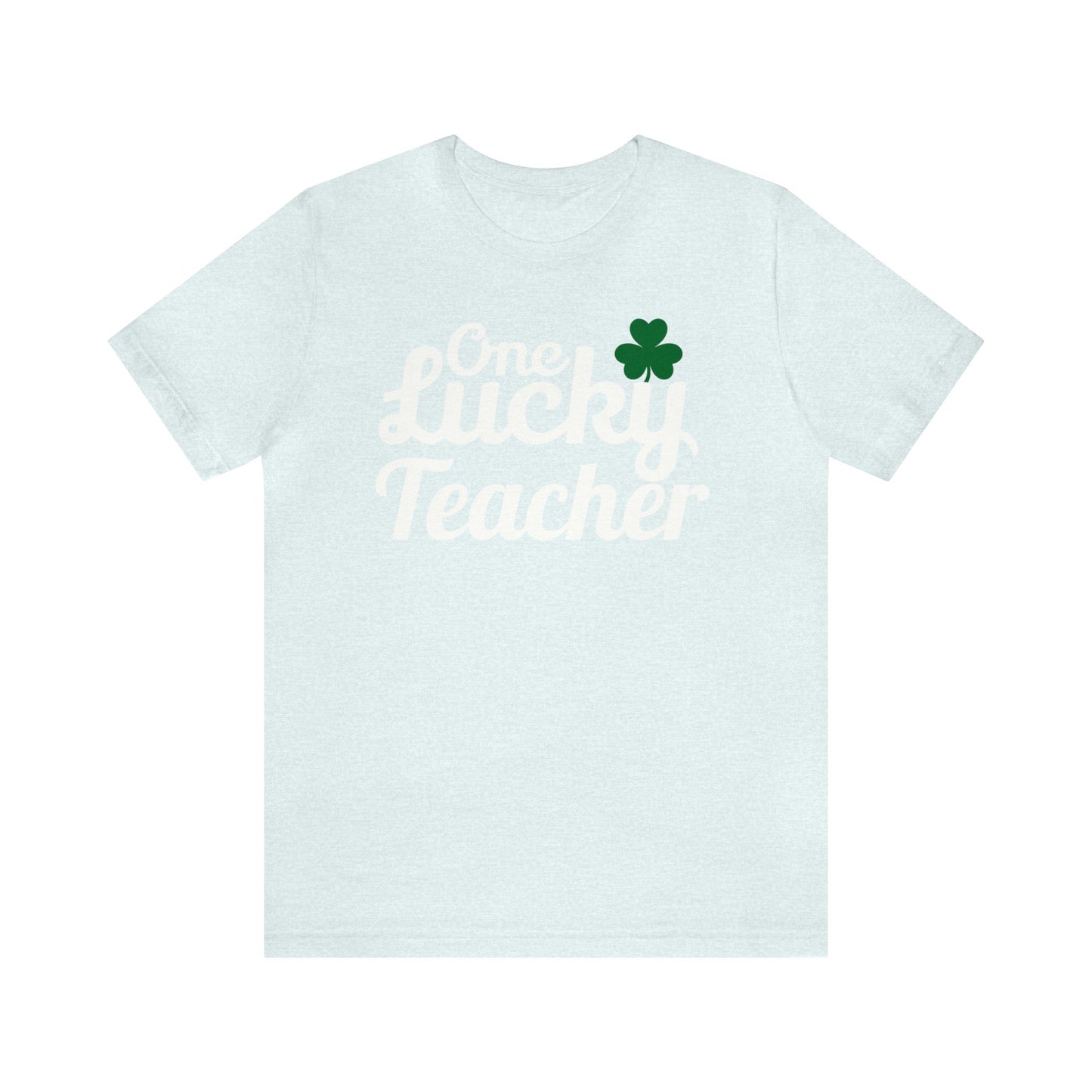 One Lucky Teacher Shirt Feeling Lucky St Patrick's Day Shirt St Paddy's Day