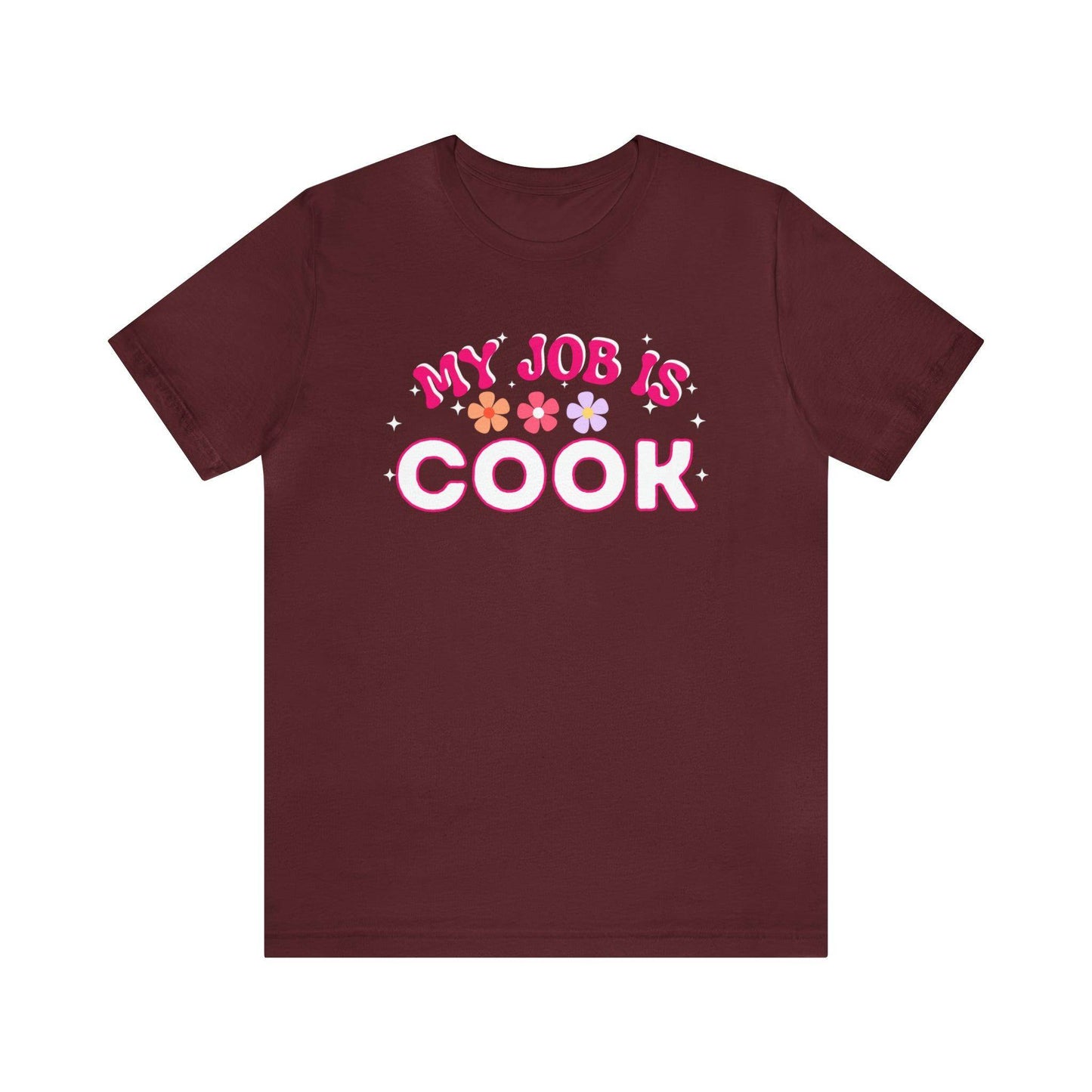 My Job is Cook Shirt Chef Shirt, Restaurant Cook Shirt Mom Shirt Dad Shirt - Giftsmojo