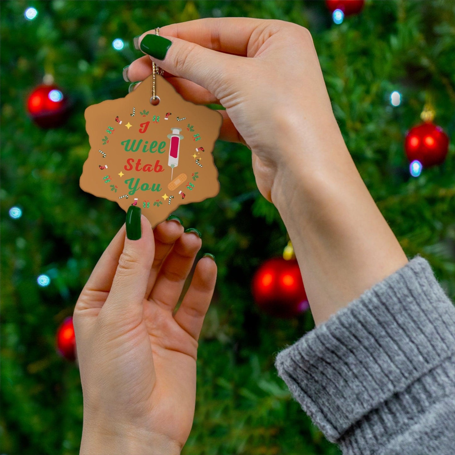 I will Stab You Nurse Christmas Ornament Nurse Ornament Nurse Christmas Tree Ornament Nurse Care Ornament Nurses Ornament Occupation Job - Giftsmojo