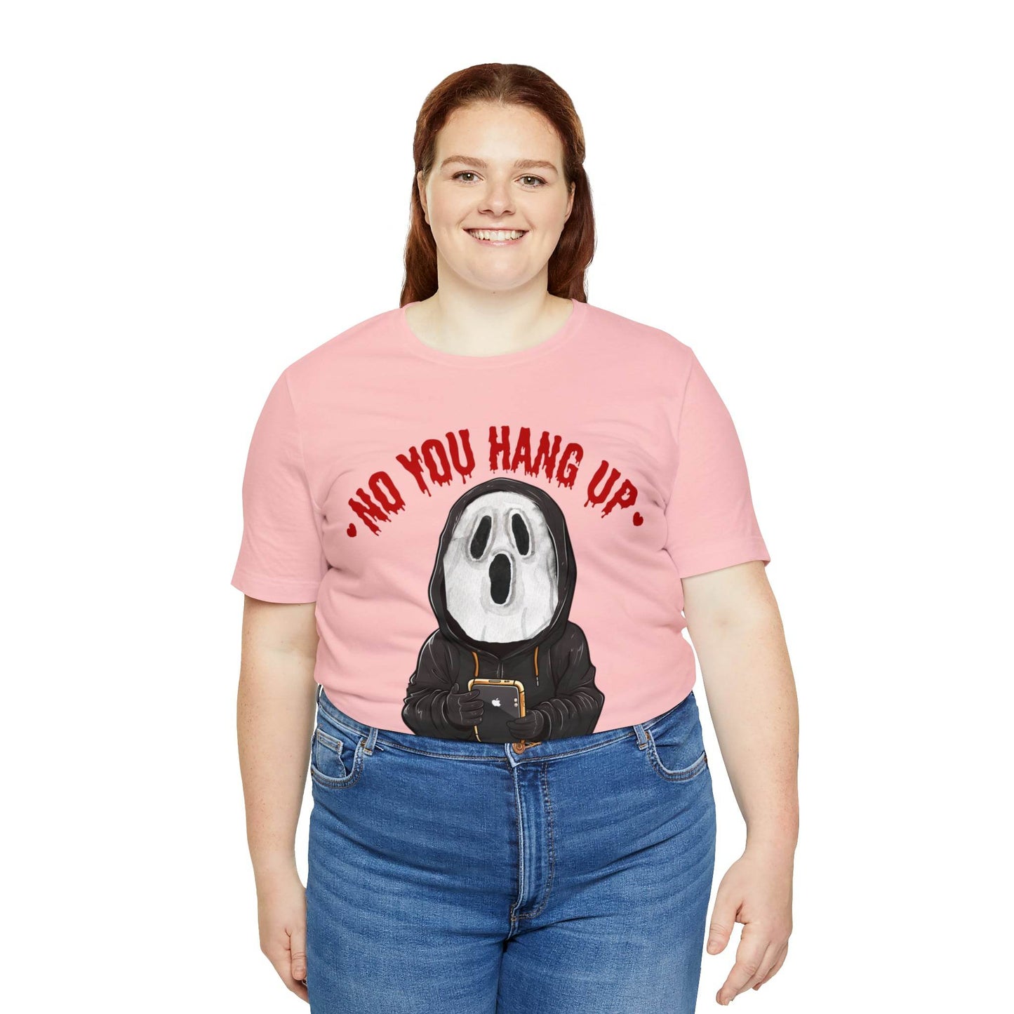 No You Hang Up Scary Halloween Costume Halloween Shirt Playful and Spooky Charm Fall Shirt - Giftsmojo