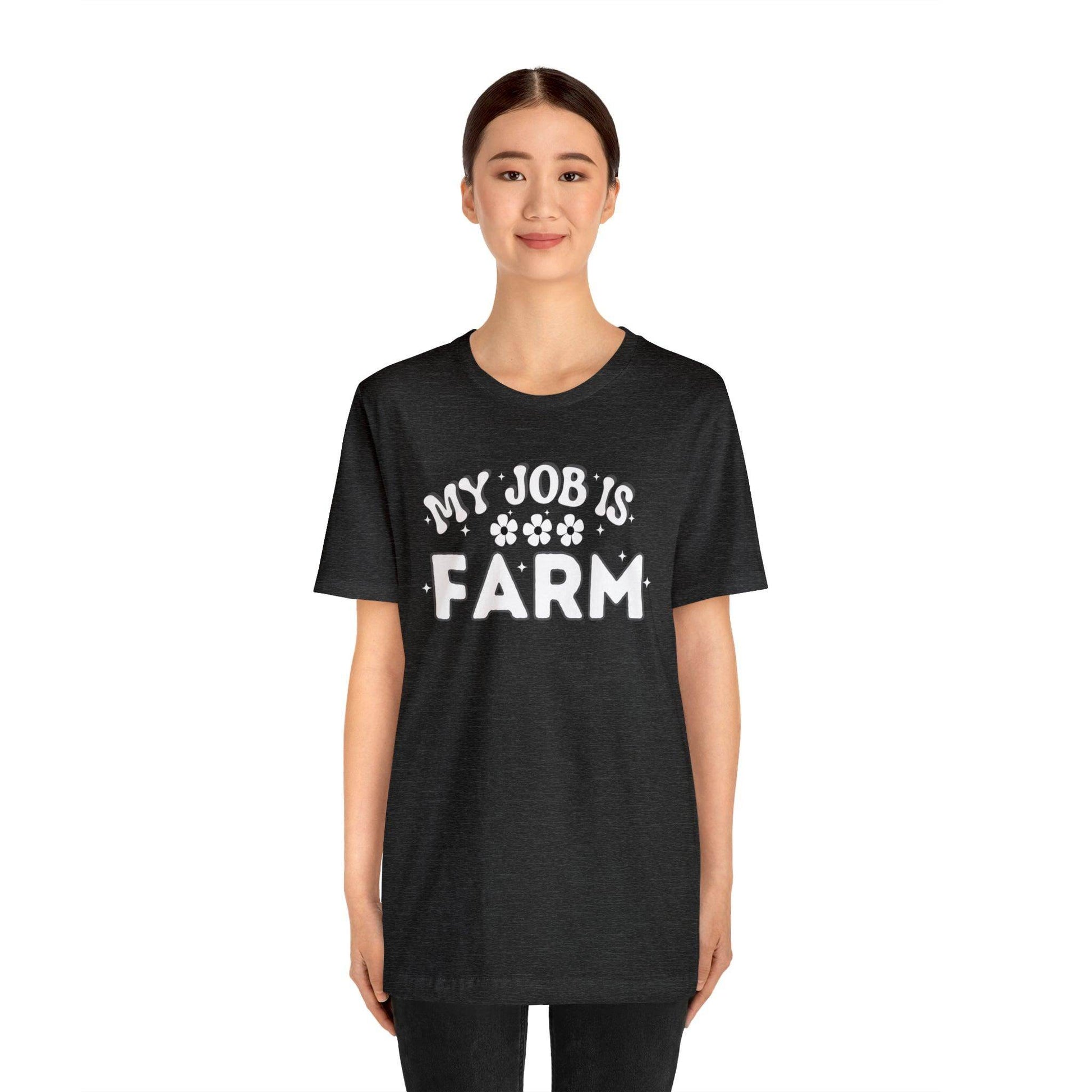 My Job is Farm Shirt Farmer Shirt Farming Shirt Homestead Gardening Shirt Farmers, Farmhand, Livestock Farmer, Crop Grower Horticulturist, Animal Scientist, Agricultural Engineer Environmental Scientist,  - Giftsmojo