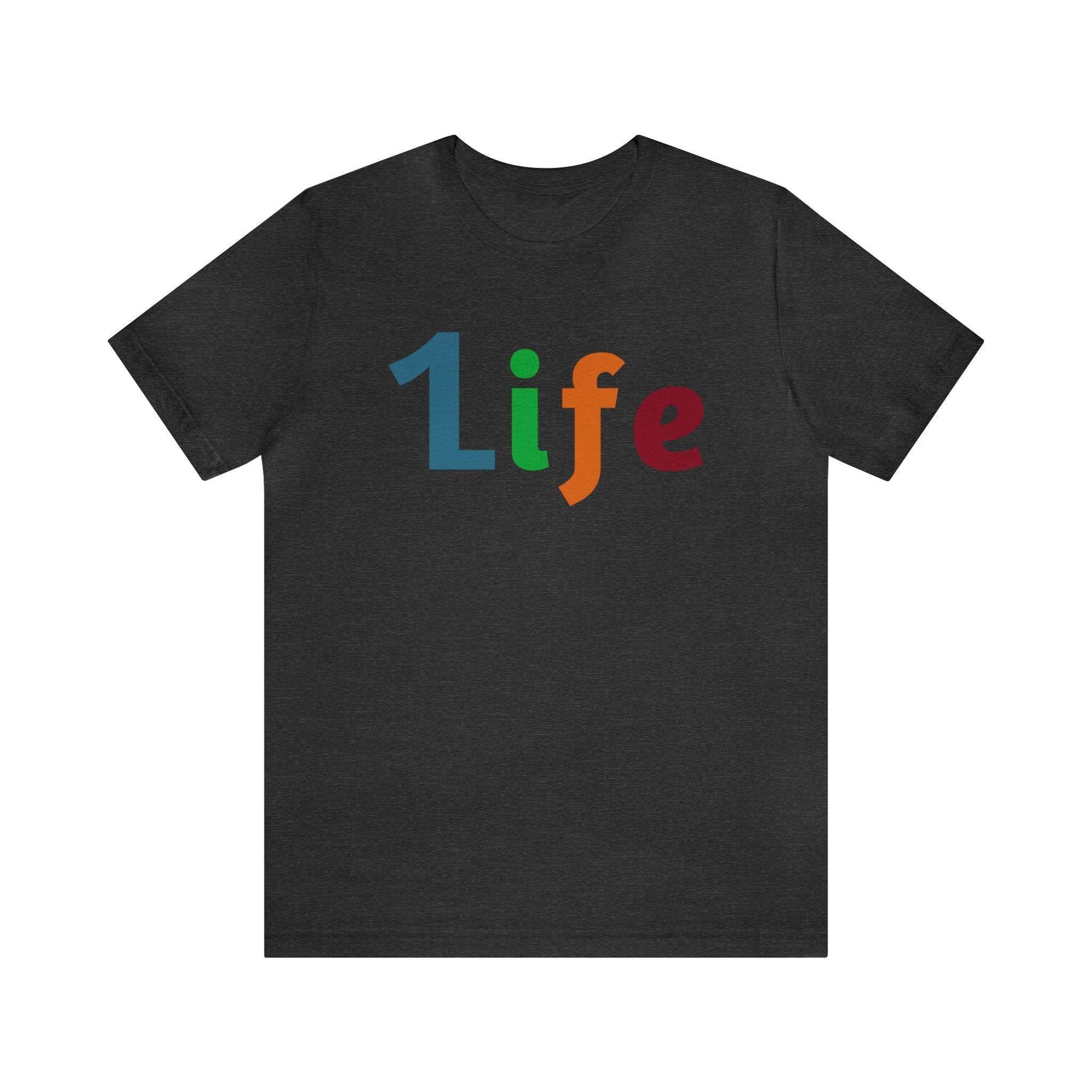 One life Shirt 1life shirt Live Your Life You Only Have One Life To Live Shirt - Giftsmojo