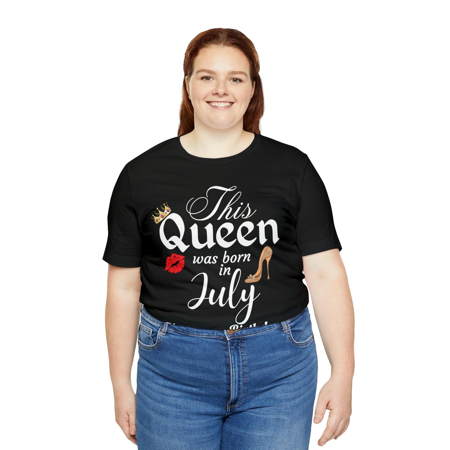 Birthday Queen Shirt, Gift for Birthday, This Queen was born in July Shirt, Funny Queen Shirt, Funny Birthday Shirt, Birthday Gift - Giftsmojo