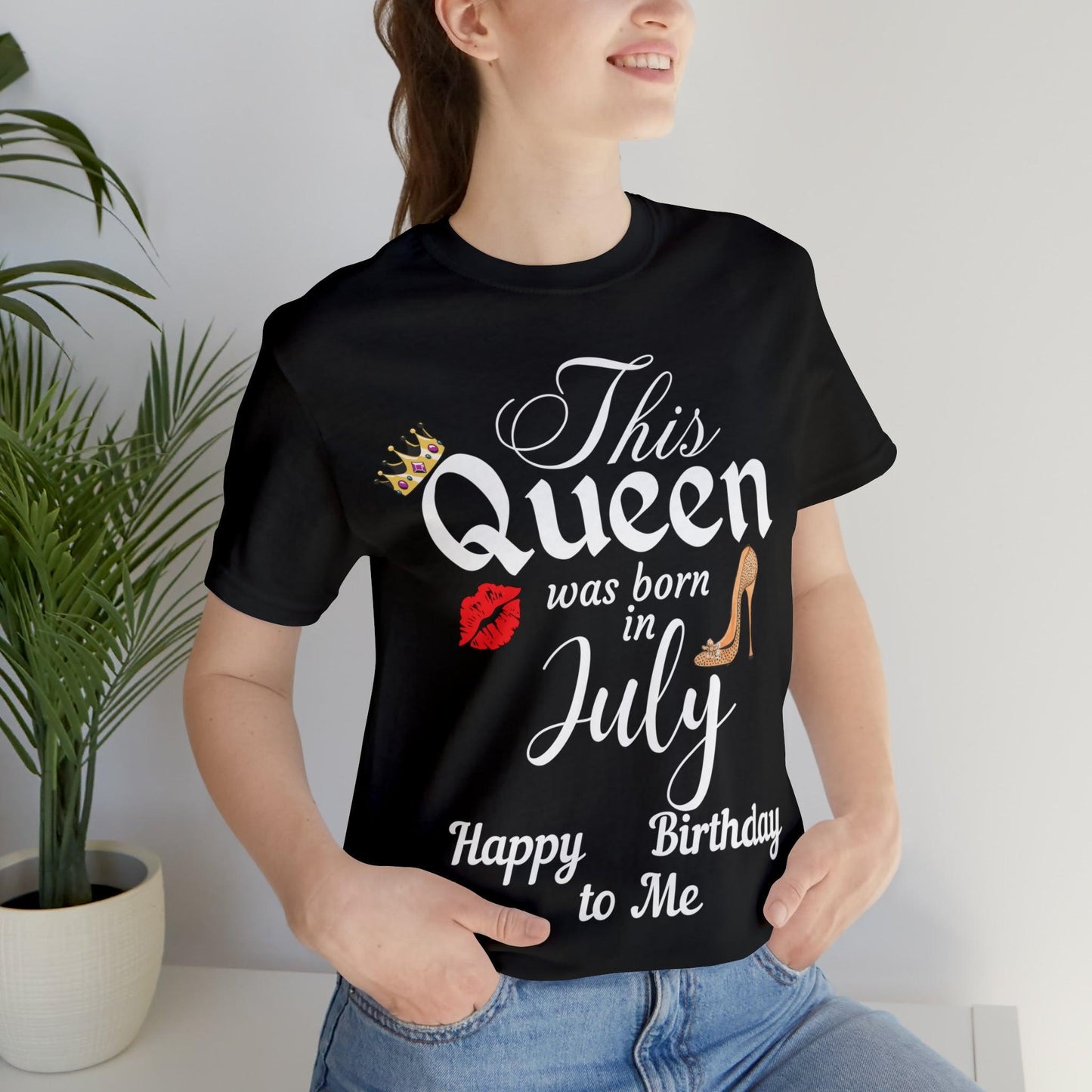 Birthday Queen Shirt, Gift for Birthday, This Queen was born in July Shirt, Funny Queen Shirt, Funny Birthday Shirt, Birthday Gift - Giftsmojo