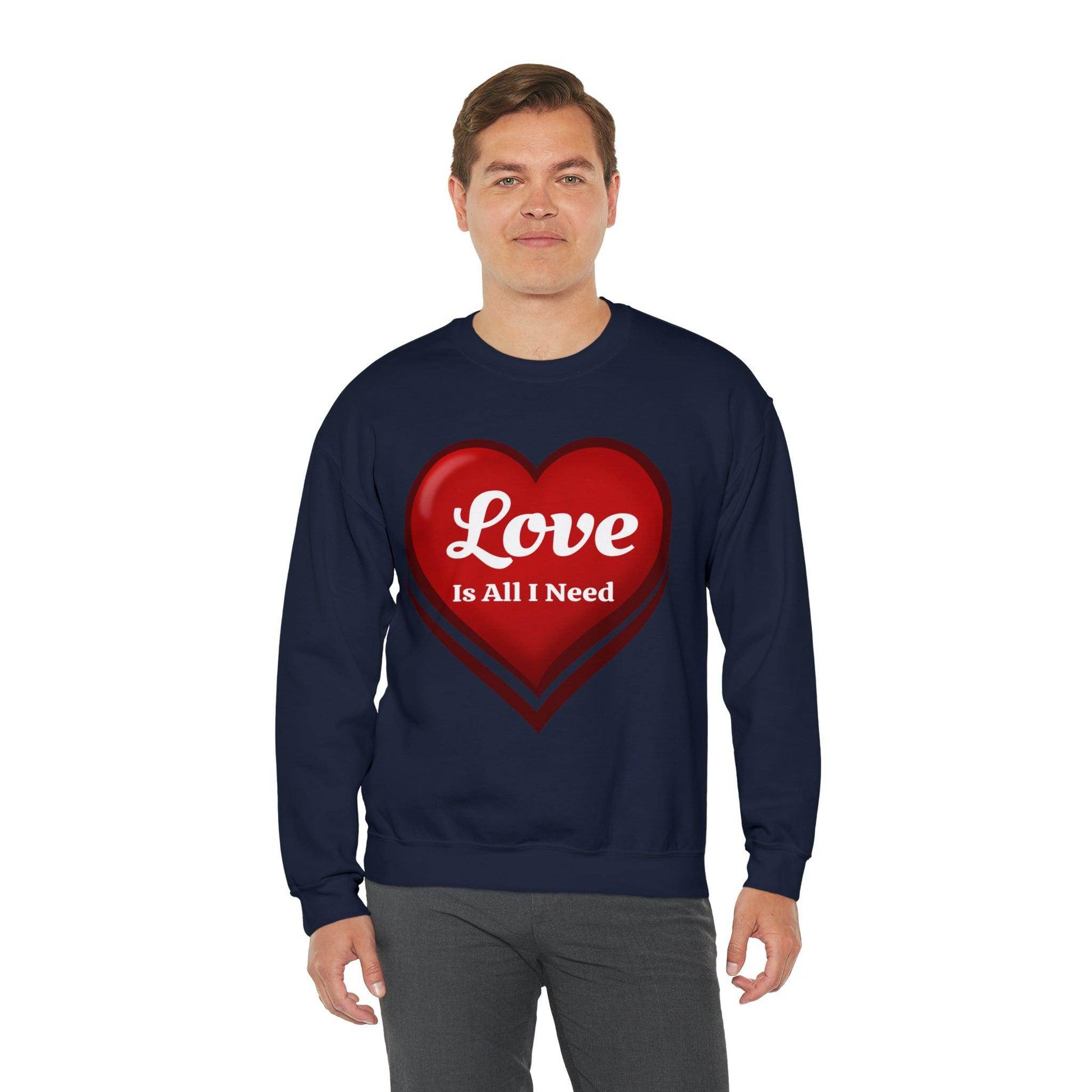 Love is all I need Sweatshirt - Giftsmojo