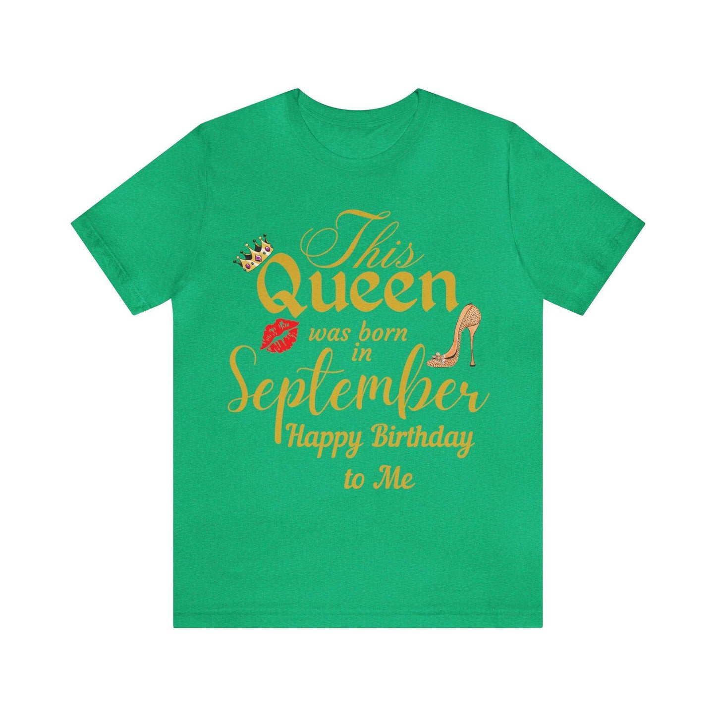 Birthday Queen Shirt, Gift for Birthday, This Queen was born in September Shirt, Funny Queen Shirt, Funny Birthday Shirt, Birthday Gift - Giftsmojo