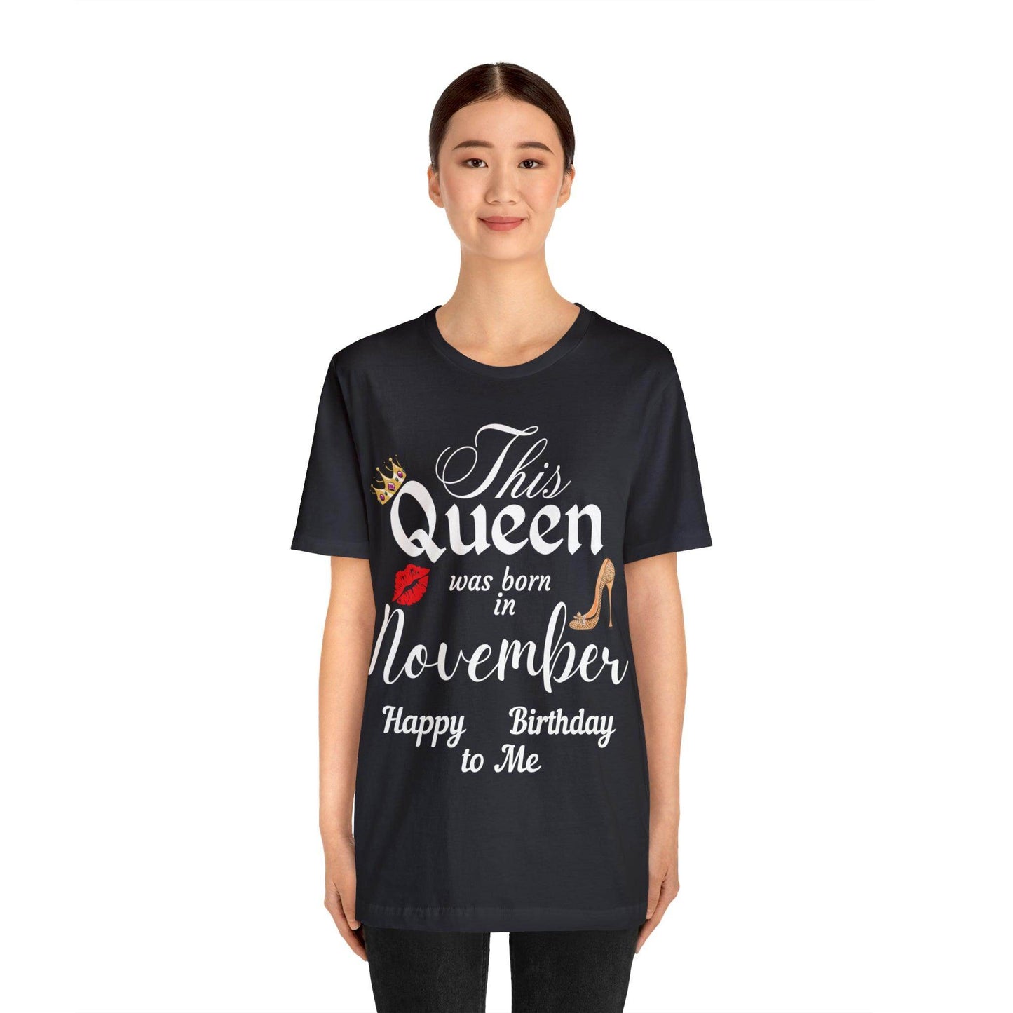 Birthday Queen Shirt, Gift for Birthday, This Queen was born in November Shirt, Funny Queen Shirt, Funny Birthday Shirt, Birthday Gift - Giftsmojo