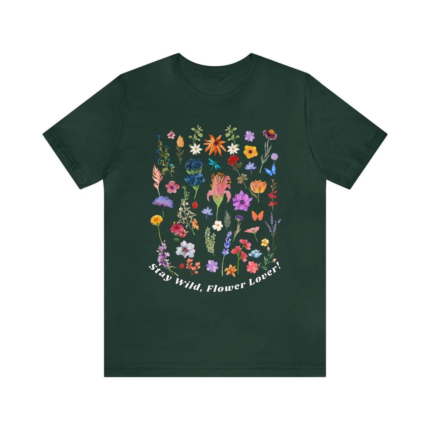Wildflower Tshirt Flowers Shirt Floral Tshirt Flower Shirt Gift for Women - Ladies Shirts Best Friend Gift, Plant Mom Stay Wild flower lover - Giftsmojo