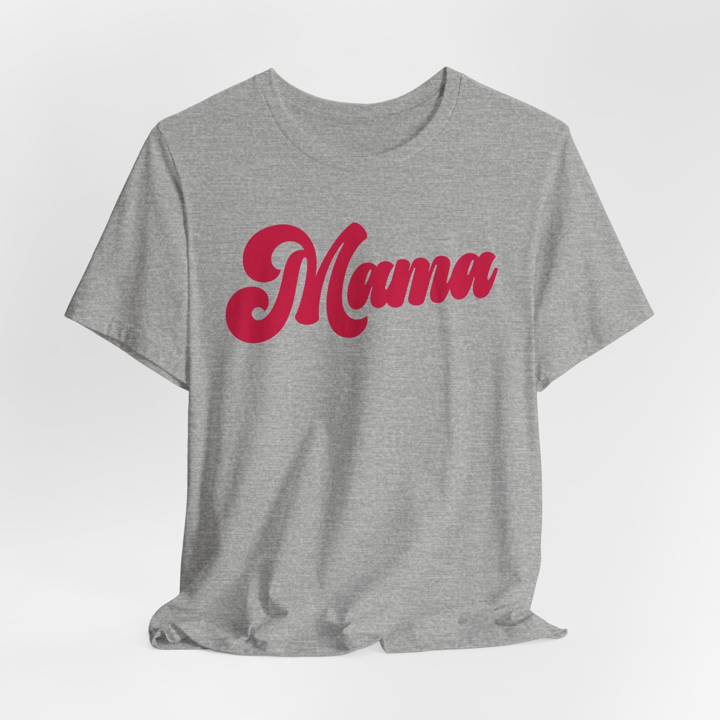 Mama Unisex Tee - Cool and Casual Mother's Day Gift