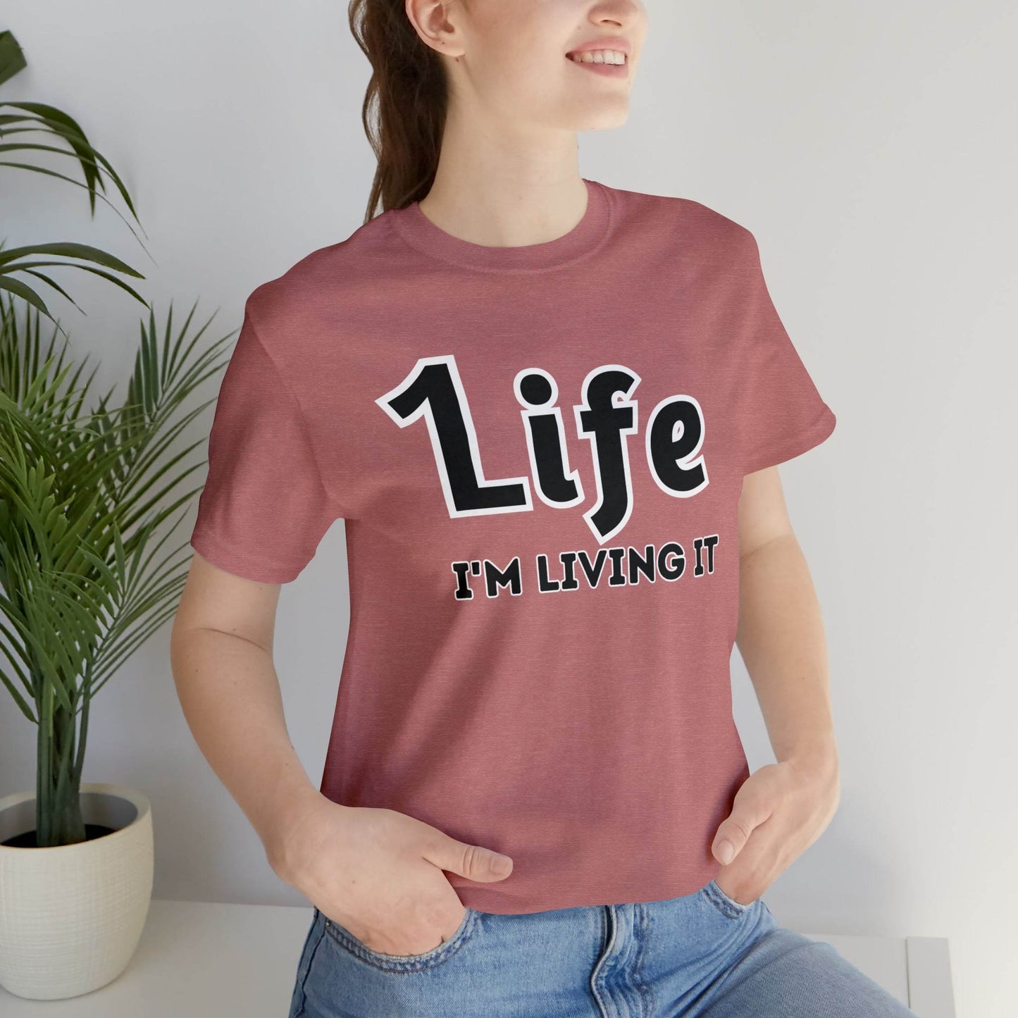 One Life I'M Living It Shirt One life Shirt 1life shirt Live Your Life You Only Have One Life To Live Shirt - Giftsmojo