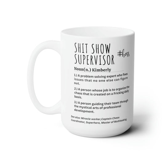 Shit Show Supervisor Mug, Boss Mug Shit Show Supervisor Gift, Shit Show Supervisor Cup, Shit Show Supervisor Coffee Cup, Shit Show Supervisor - Giftsmojo