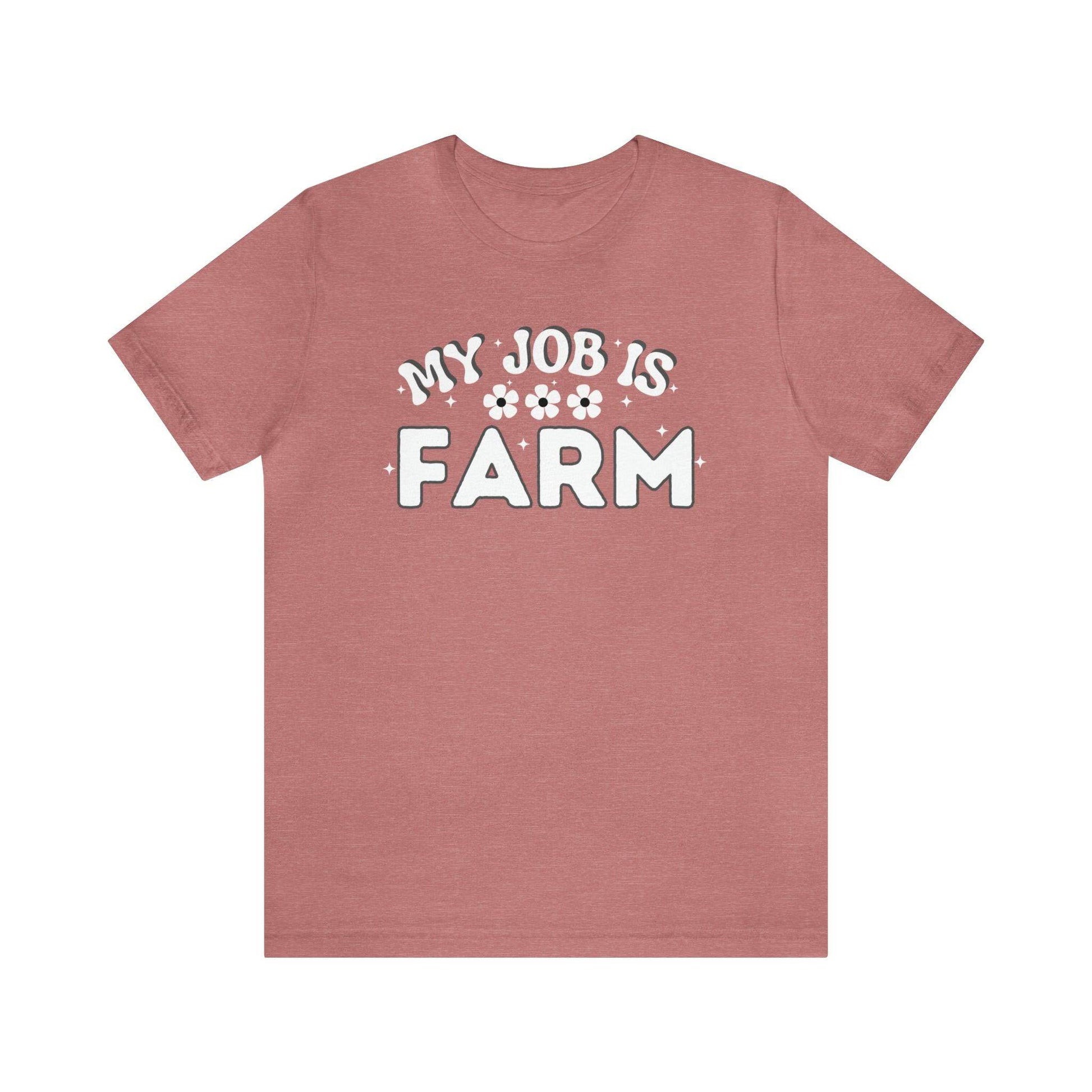 My Job is Farm Shirt Farmer Shirt Farming Shirt Homestead Gardening Shirt Farmers, Farmhand, Livestock Farmer, Crop Grower Horticulturist, Animal Scientist, Agricultural Engineer Environmental Scientist,  - Giftsmojo