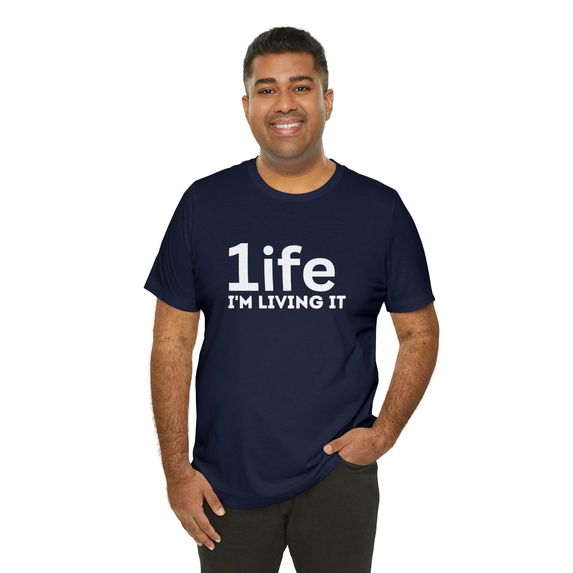 One Life I'M Living It Shirt One life Shirt 1life shirt Live Your Life You Only Have One Life To Live Shirt - Giftsmojo