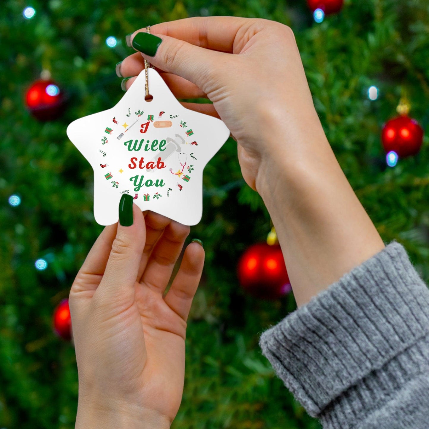 I will Stab You Nurse Christmas Ornament Nurse Ornament Nurse Christmas Tree Ornament Nurse Care Ornament Nurses Ornament Occupation Job - Giftsmojo