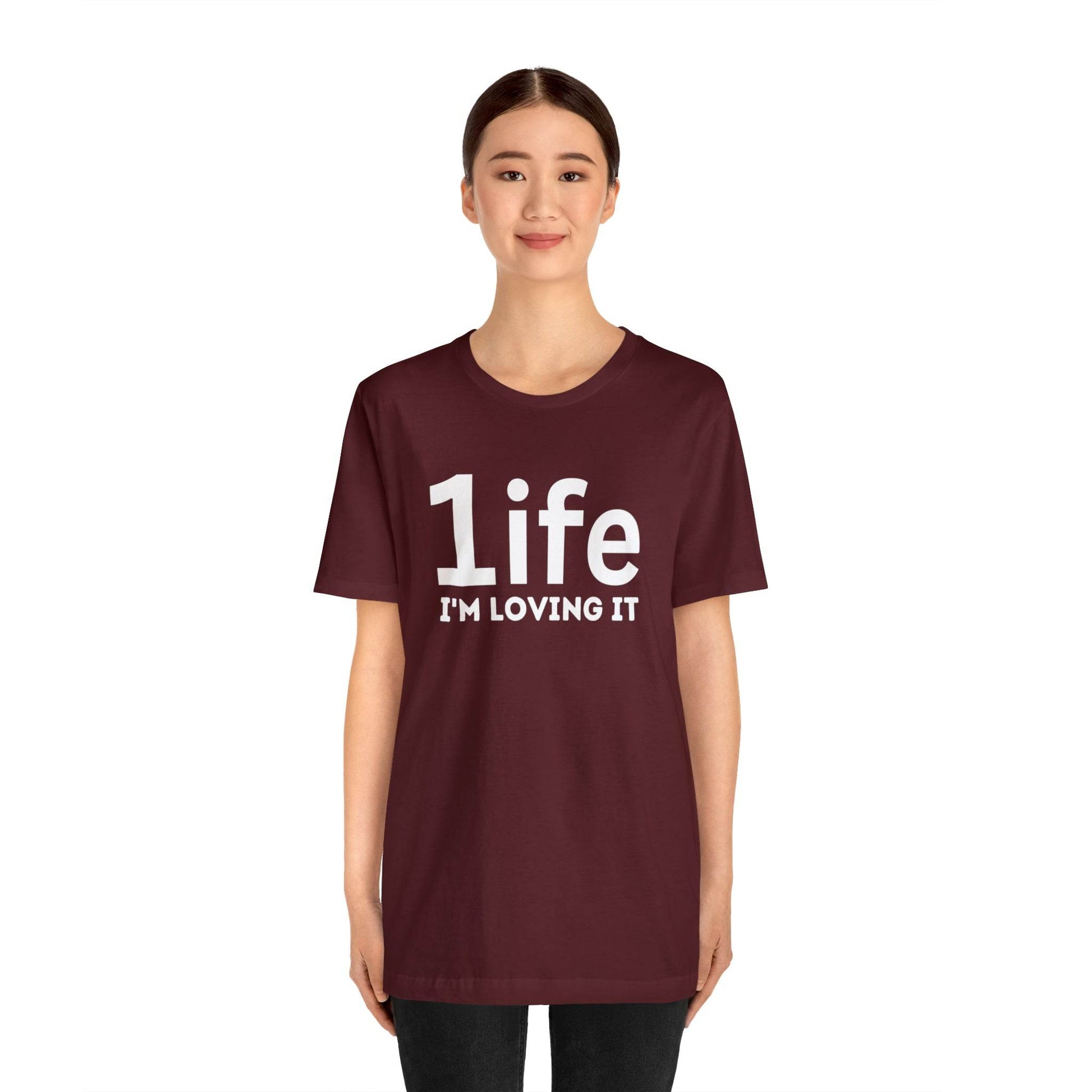 One life I'M Loving It Shirt Retro 1life shirt Live Your Life You Only Have One Life To Live Retro Shirt - Giftsmojo