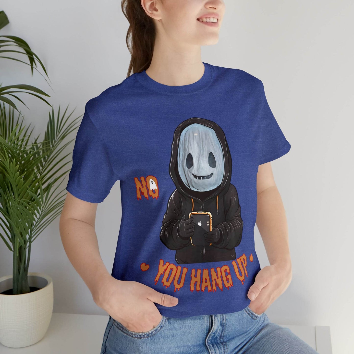 Halloween Shirt No You Hang Up Scary Halloween Costume Fall shirt Spooky Vibes Shirt - Giftsmojo