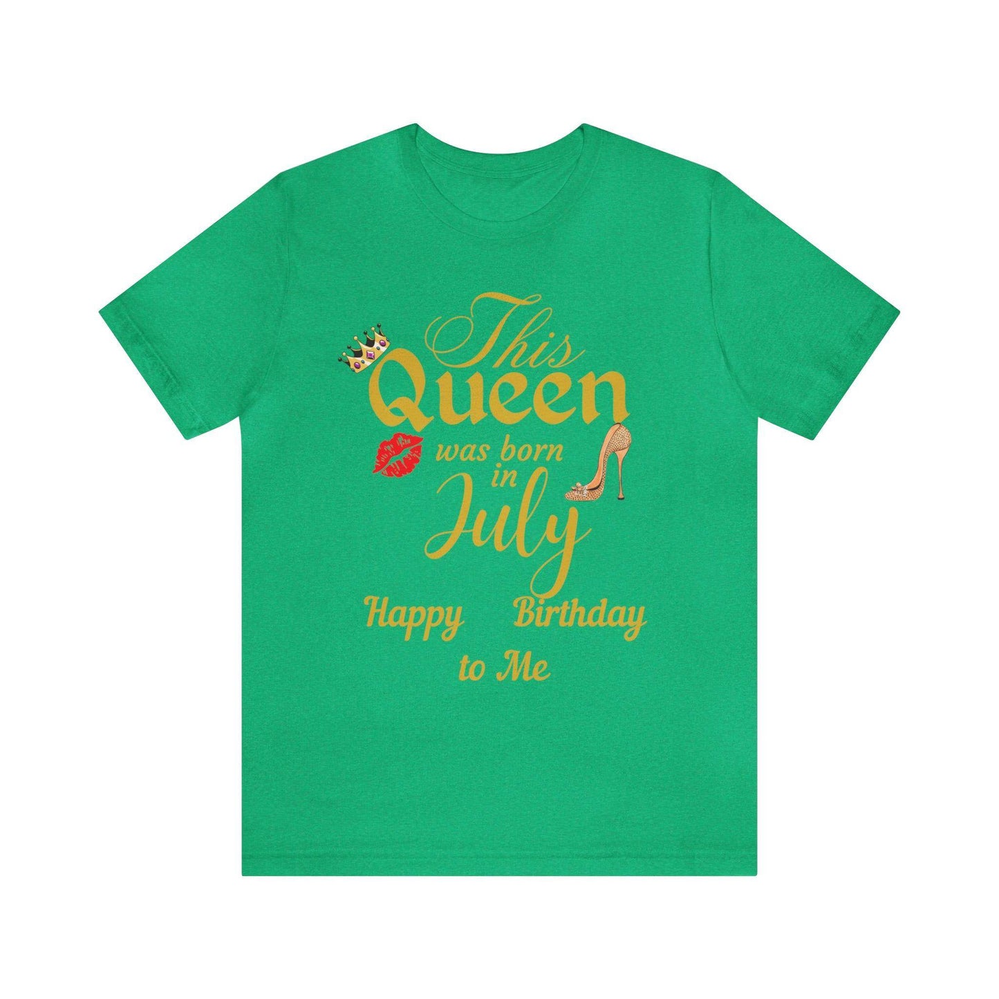 Birthday Queen Shirt, Gift for Birthday, This Queen was born in July Shirt, Funny Queen Shirt, Funny Birthday Shirt, Birthday Gift - Giftsmojo