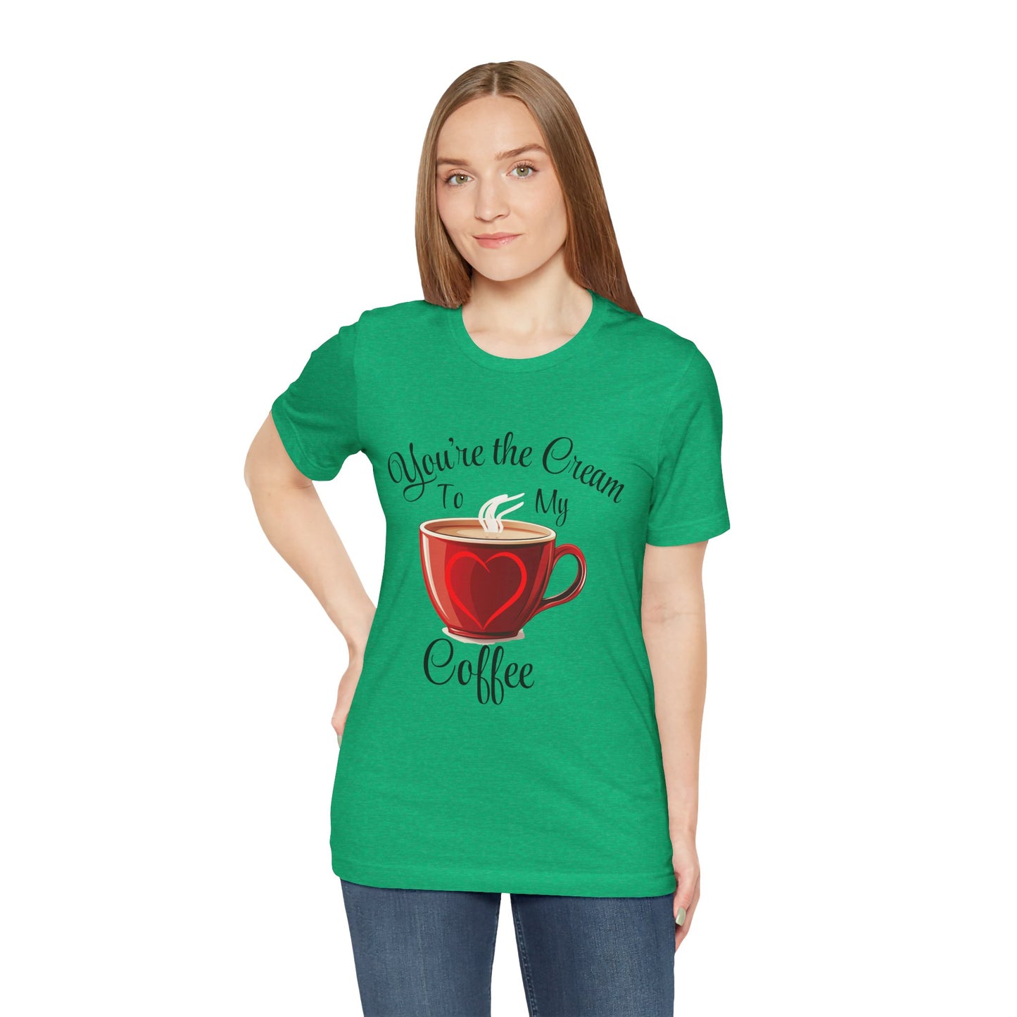 Funny Valentine's Day Unisex Tee - Cream To My Coffee Design