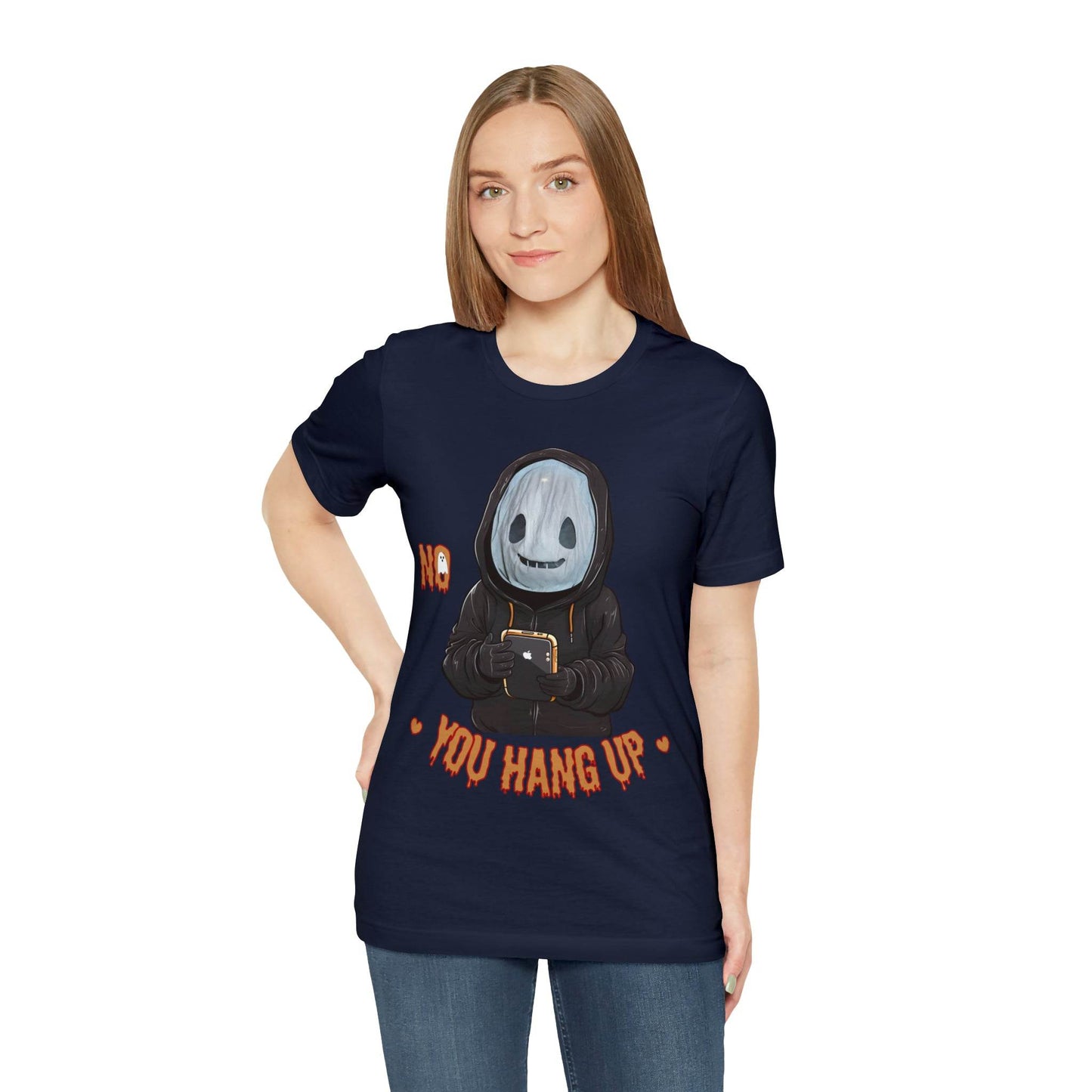 Halloween Shirt No You Hang Up Scary Halloween Costume Fall shirt Spooky Vibes Shirt - Giftsmojo
