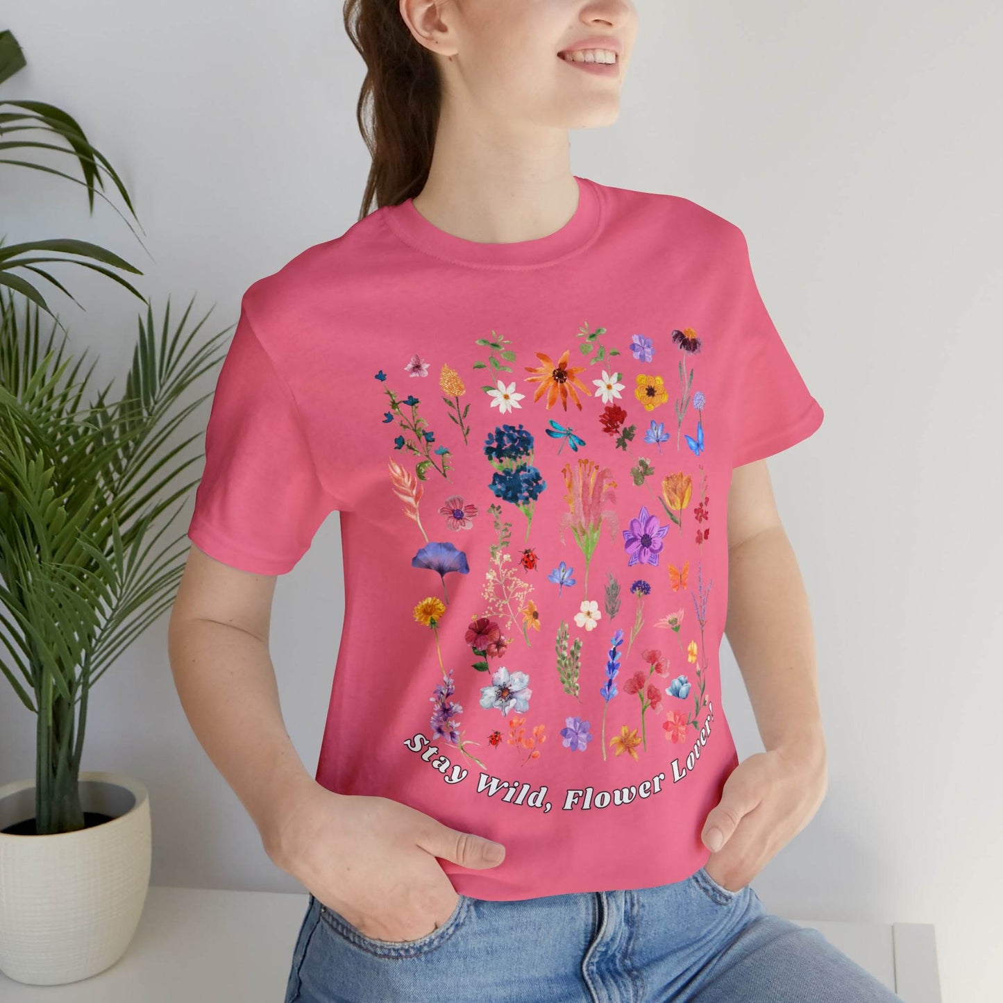 Wildflower Tshirt Flowers Shirt Floral Tshirt Flower Shirt Gift for Women - Ladies Shirts Best Friend Gift, Plant Mom Stay Wild flower lover - Giftsmojo