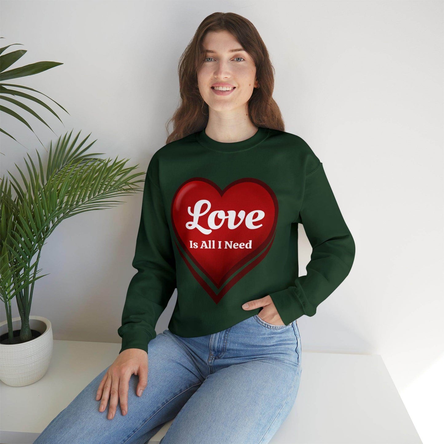 Love is all I need Sweatshirt - Giftsmojo