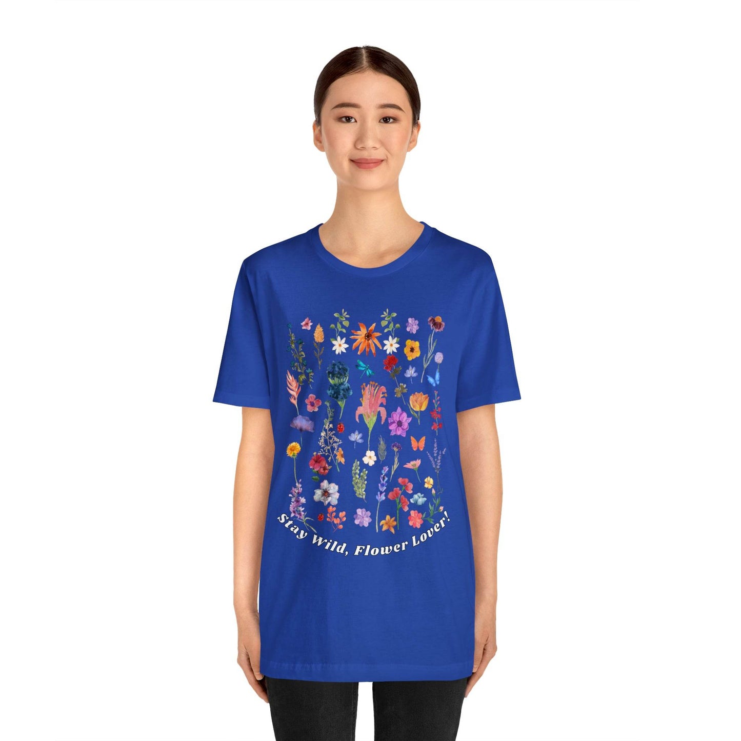 Wildflower Tshirt Flowers Shirt Floral Tshirt Flower Shirt Gift for Women - Ladies Shirts Best Friend Gift, Plant Mom Stay Wild flower lover - Giftsmojo