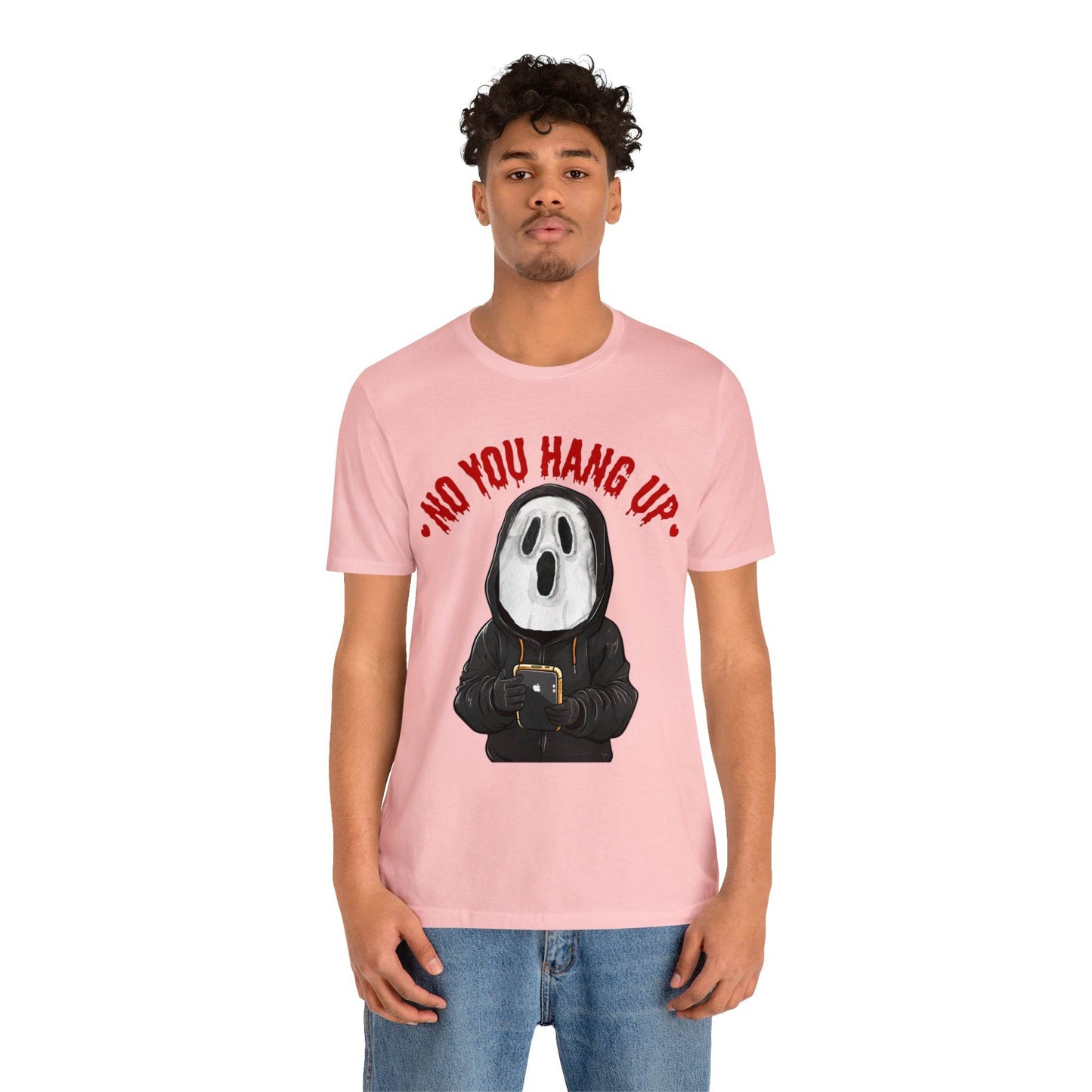 No You Hang Up Scary Halloween Costume Halloween Shirt Playful and Spooky Charm Fall Shirt - Giftsmojo