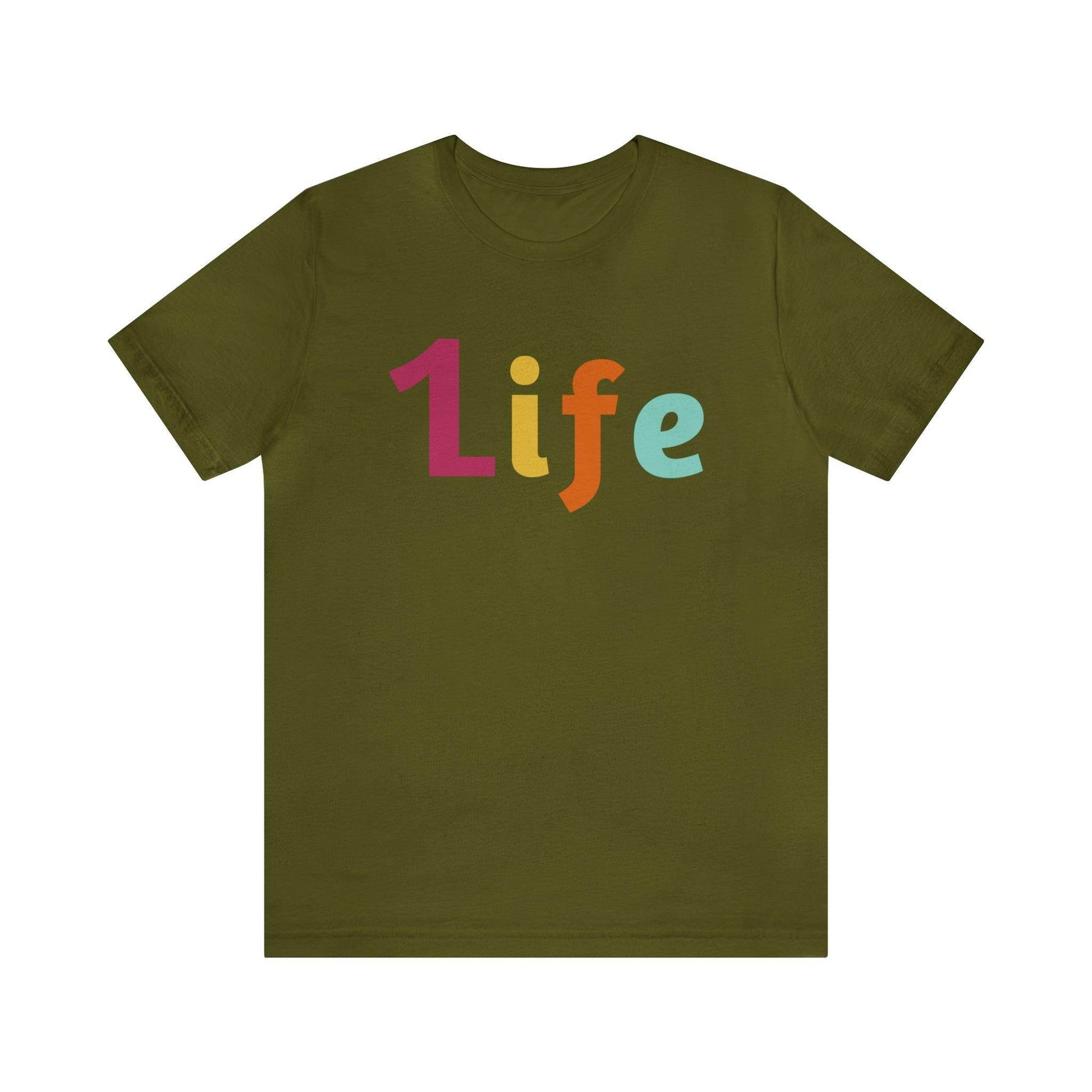 One life Shirt 1life shirt Live Your Life You Only Have One Life To Live Shirt - Giftsmojo