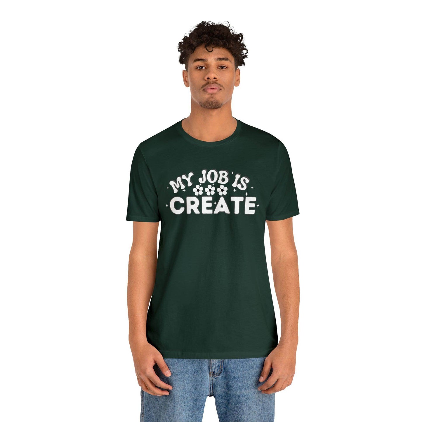 My Job is Create Shirt Artist Shirt, Artist shirt, Designer shirt, writers, Musician Actors Entrepreneur Engineer Scientist Teachers Healthcare professionals Content Creator Shirt - Giftsmojo
