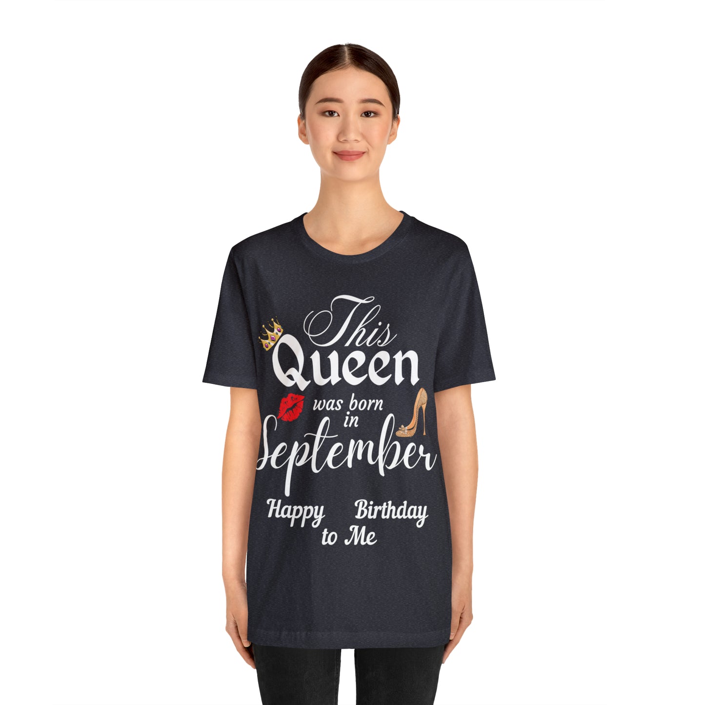 Birthday Queen Shirt, Gift for Birthday, This Queen was born in September Shirt, Funny Queen Shirt, Funny Birthday Shirt, Birthday Gift