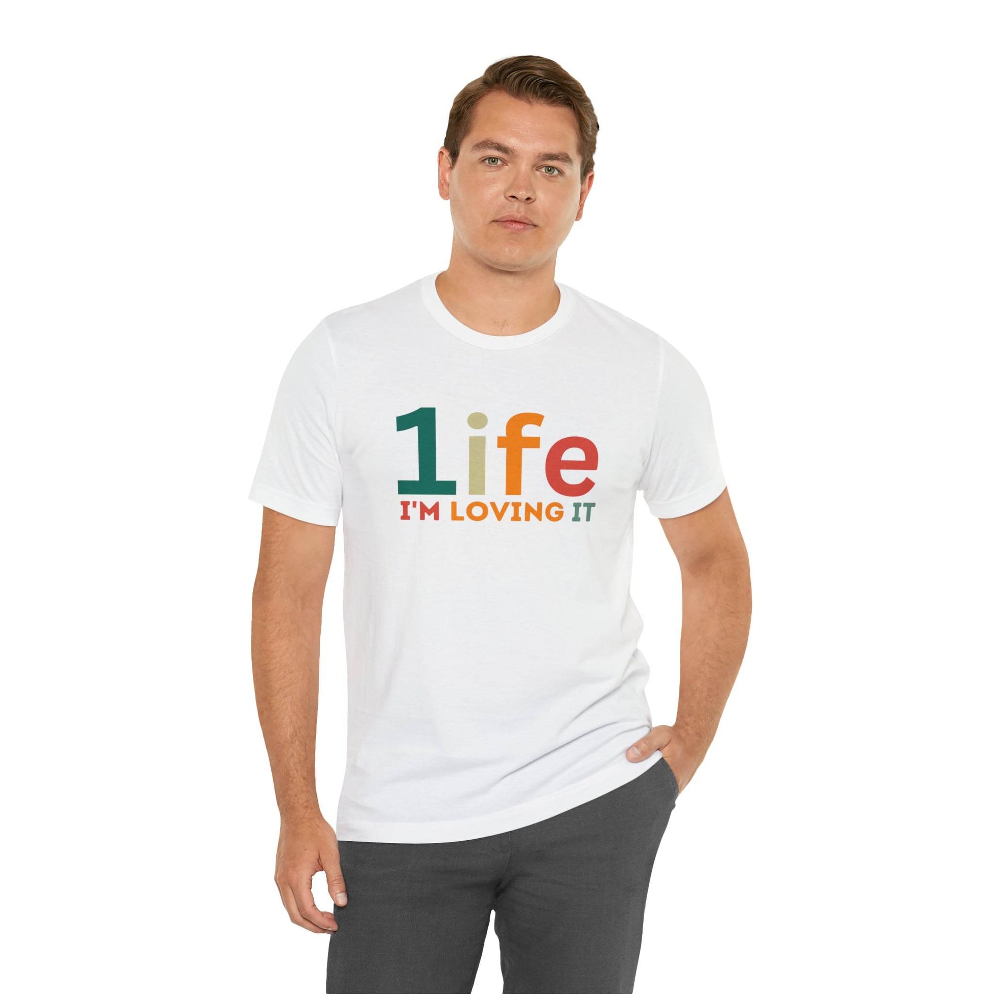 One life I'M Loving It Shirt Retro 1life shirt Live Your Life You Only Have One Life To Live Retro Shirt - Giftsmojo