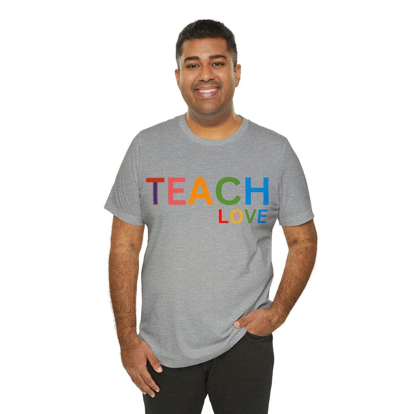 I Teach Love Shirt, Teacher Shirt, Teacher Appreciation Gift for Teachers - Giftsmojo